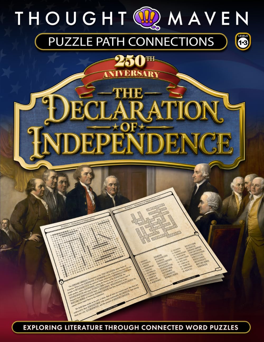 THE DECLARATION OF INDEPENDENCE: Puzzle Path Connections | American Heritage Collection | 250th Anniversary Connected Word Puzzle Edition