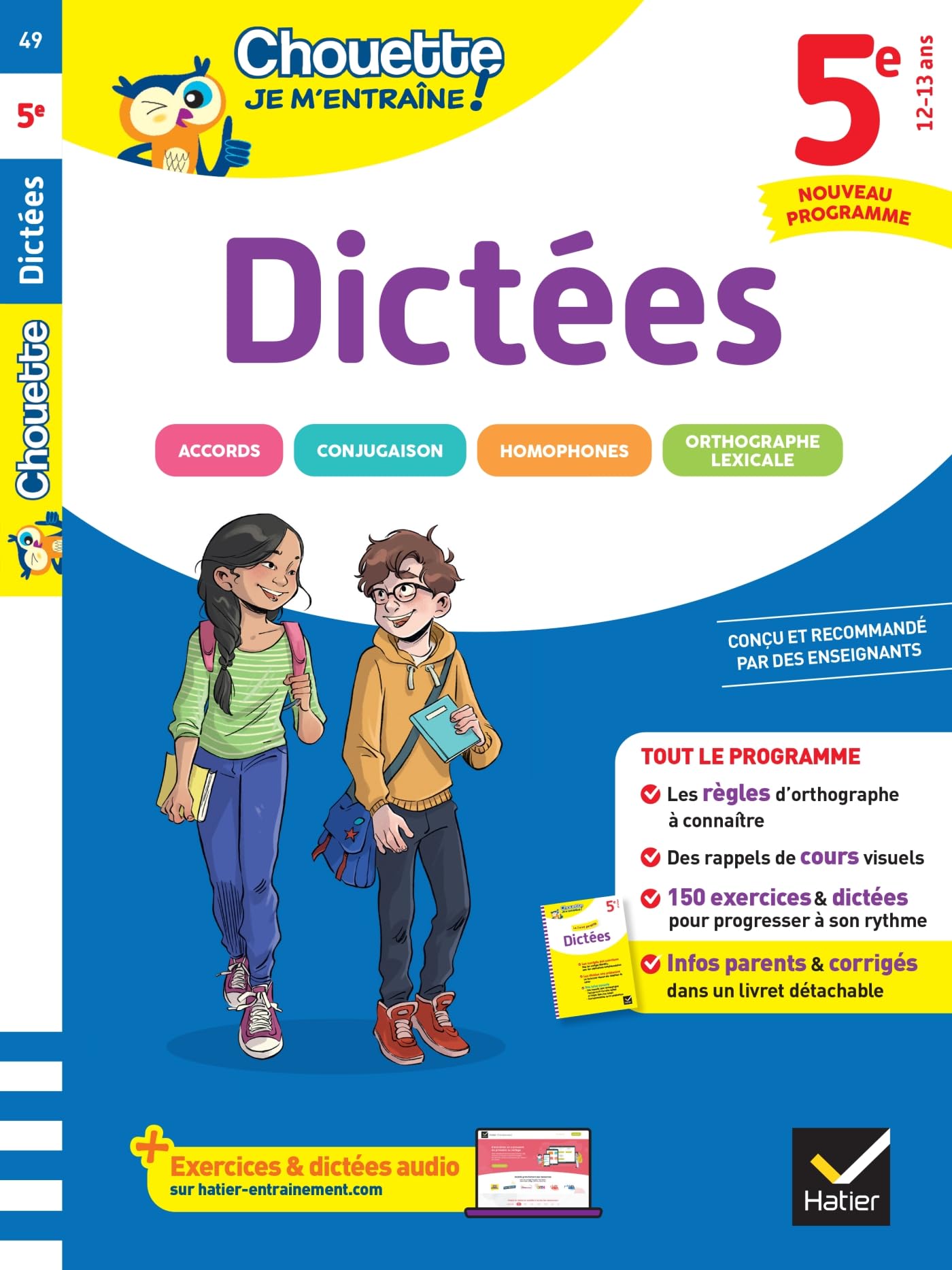 Chouette - Dictées 5e - Nouveau programme: les règles d'orthographe et 200 exercices et dictées corrigés: 49