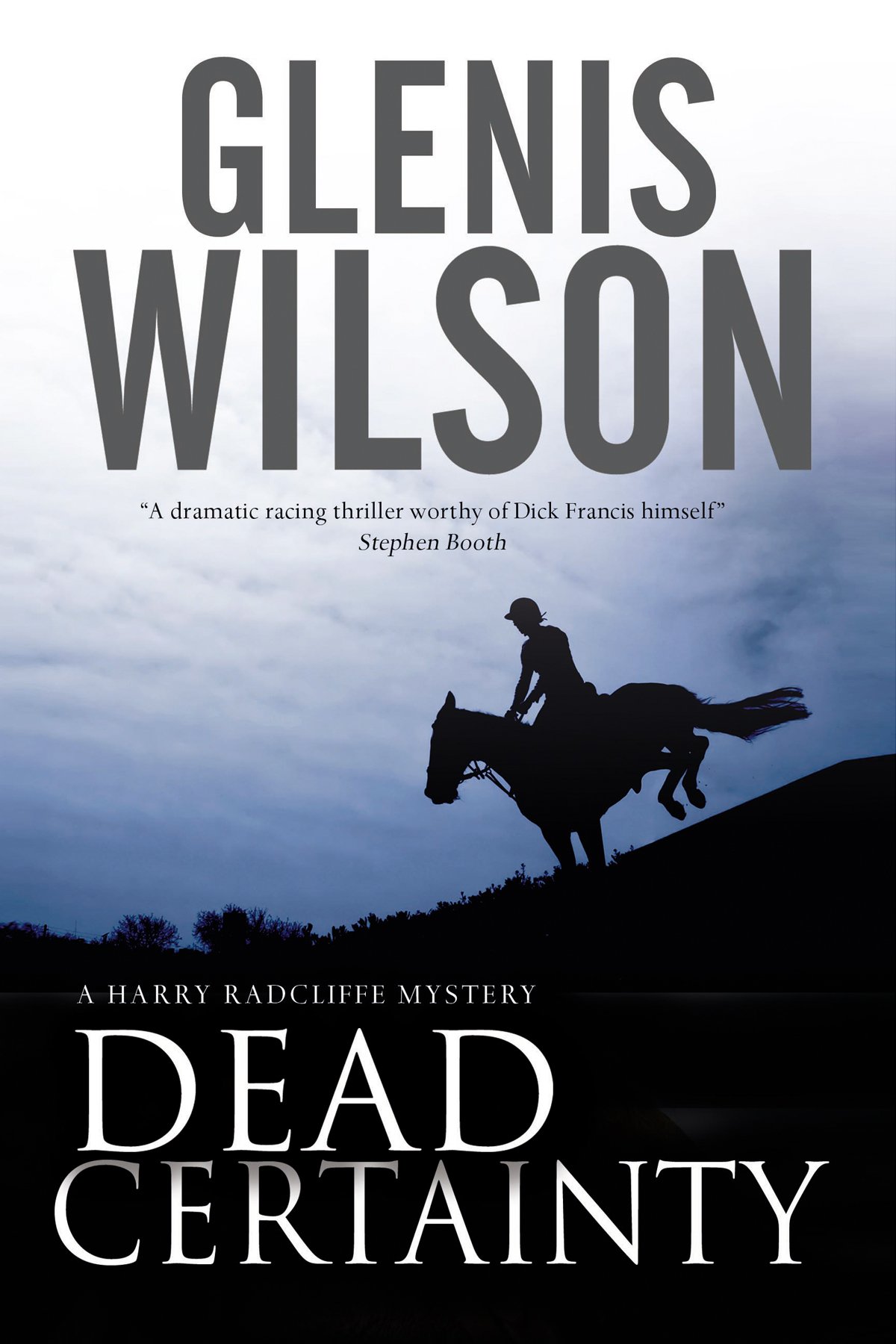 Dead Certainty: A Contemporary Horse Racing Mystery: 1 (A Harry Radcliffe Mystery)