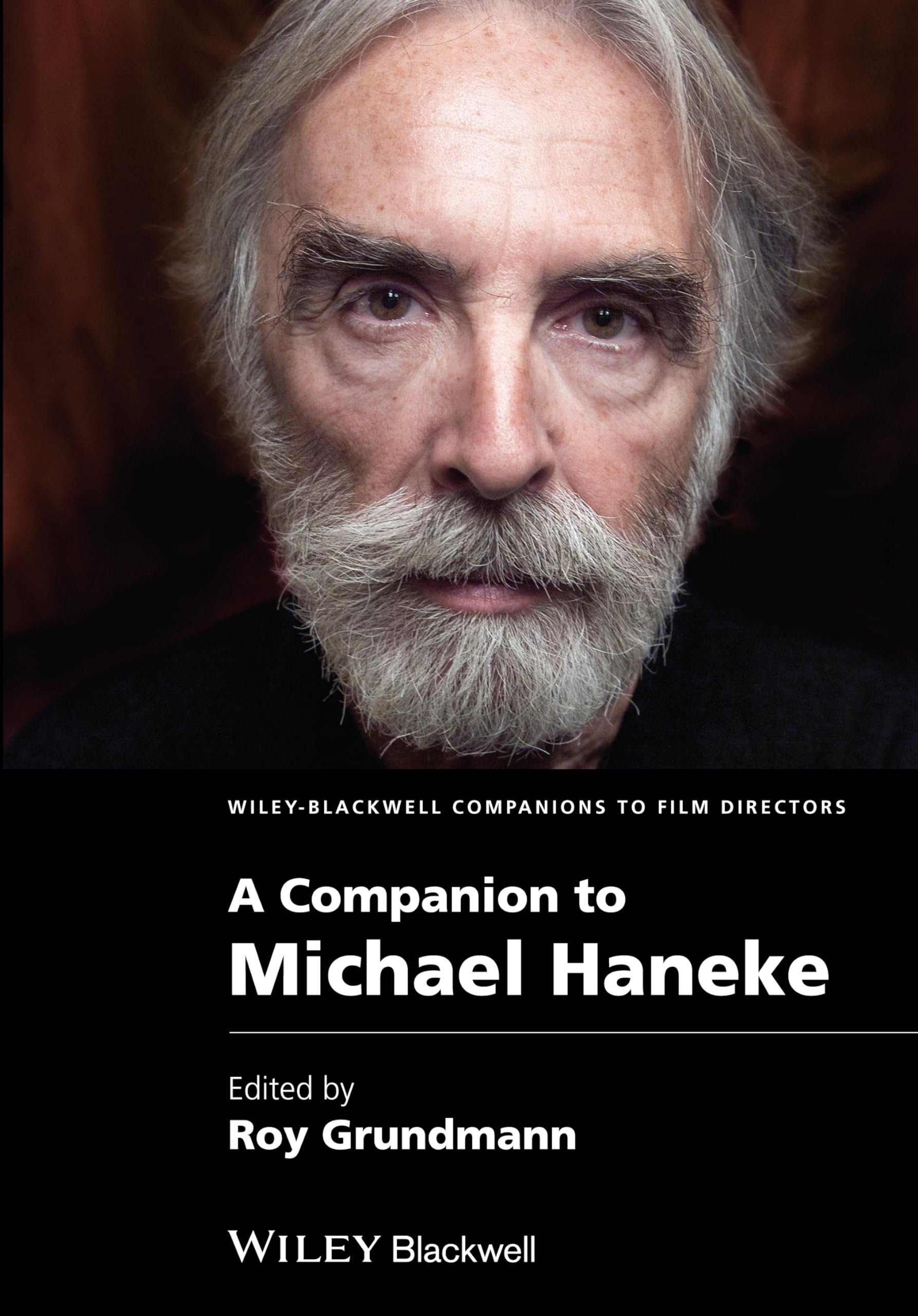 A Companion to Michael Haneke Grundmann Paperback Wiley–Blackwell 9781118723487
