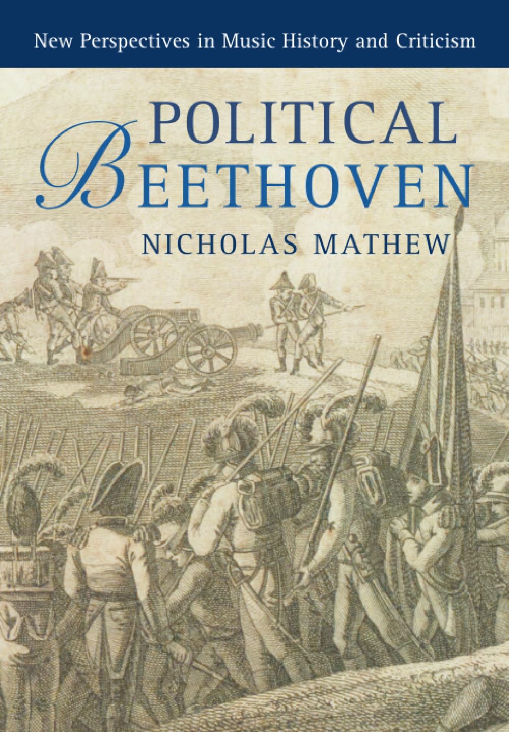 Political Beethoven Mathew Paperback Cambridge University Press 9781316616291