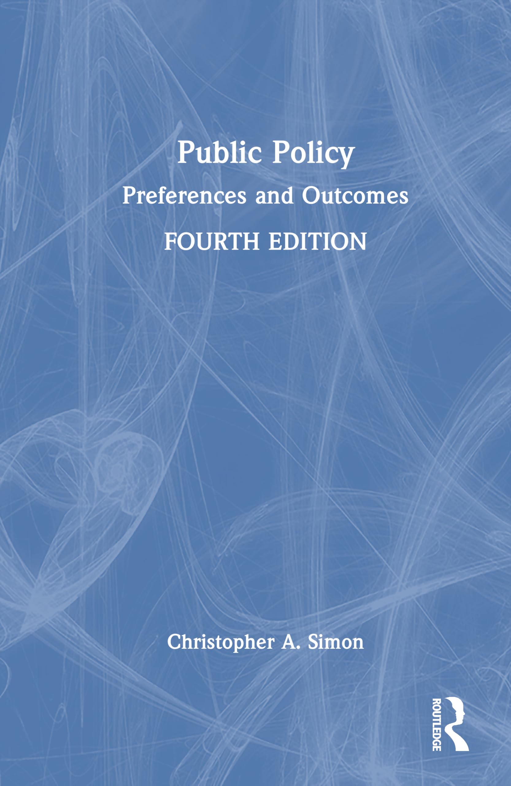 Public Policy: Preferences and Outcomes