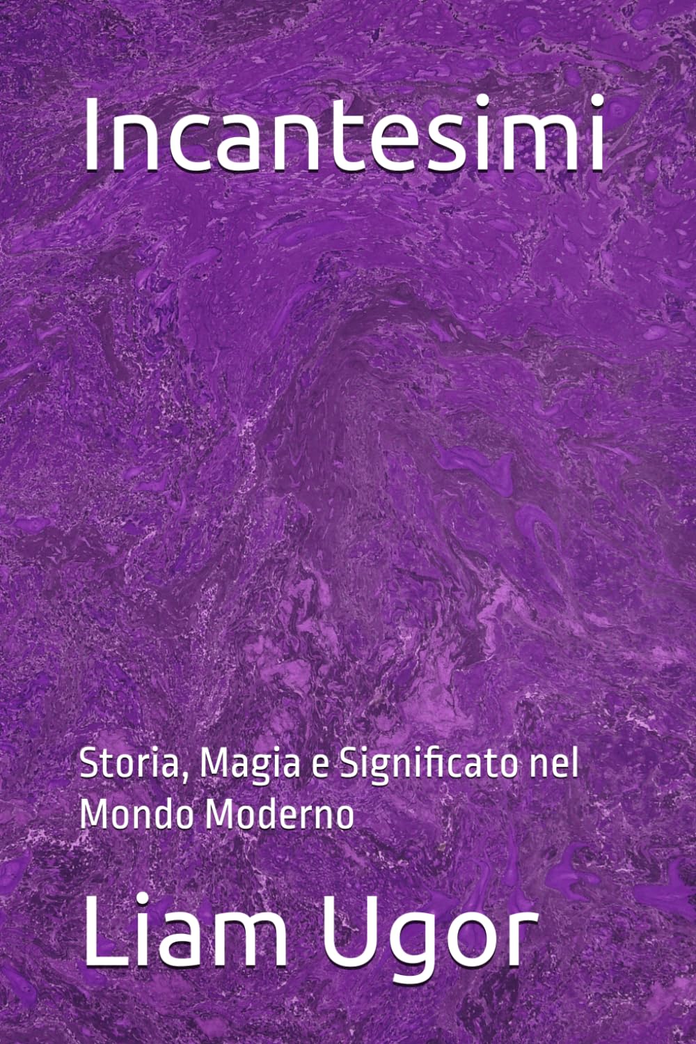 Incantesimi: Storia, Magia e Significato nel Mondo Moderno