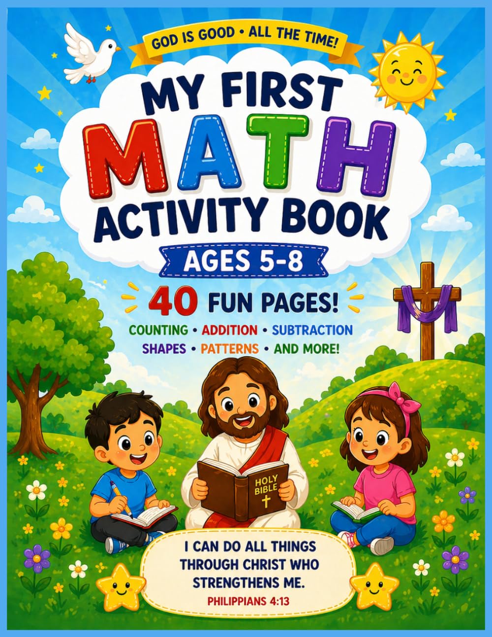 My First Math Activity Book: God Is Good All The Time