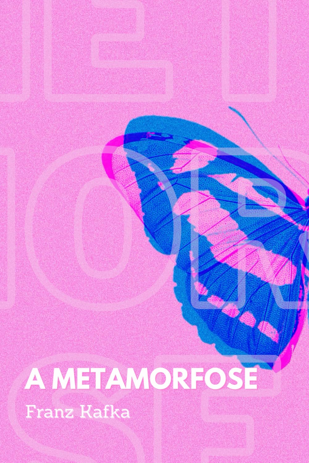 A METAMORFOSE