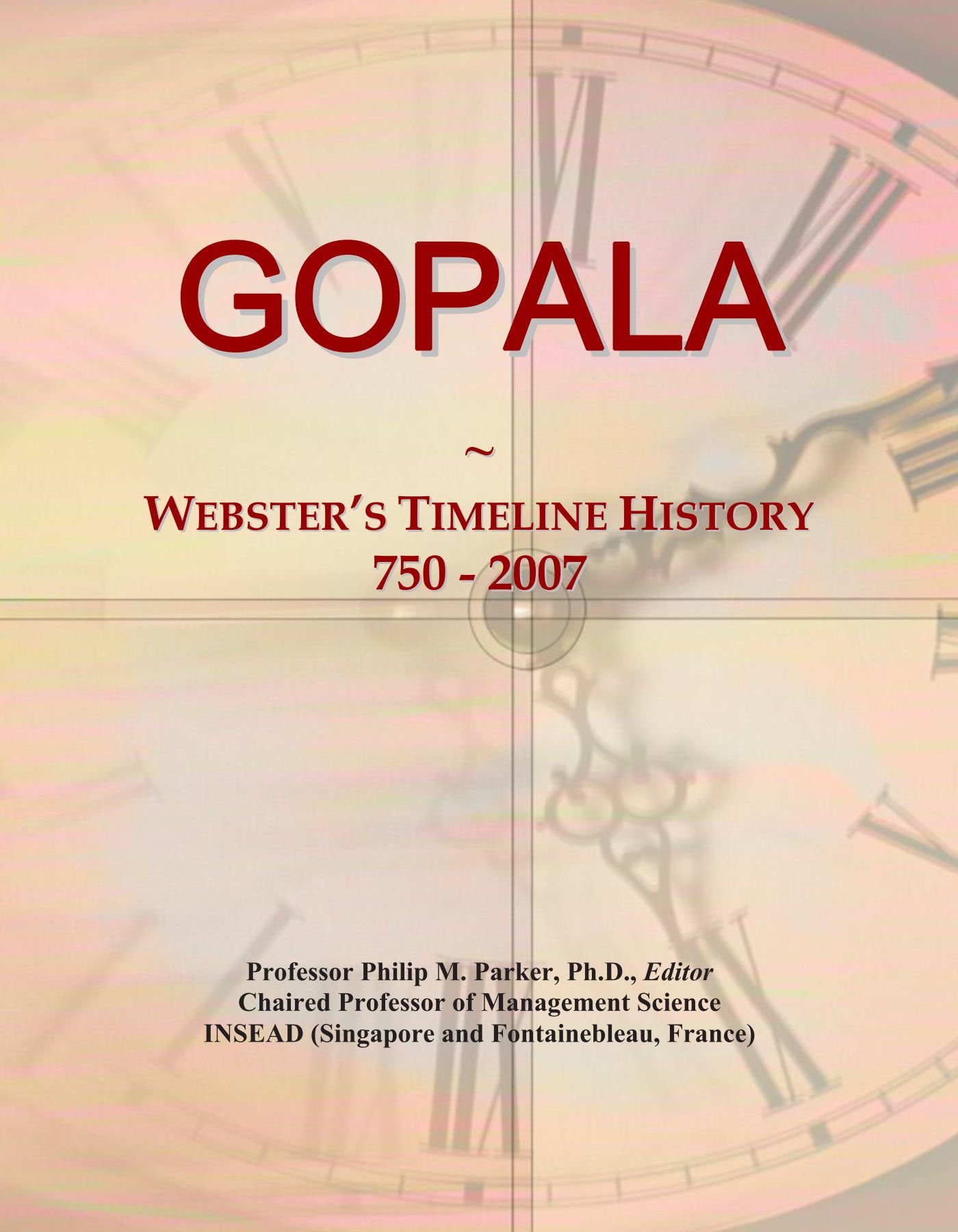 GOPALA: Webster's Timeline History, 750 - 2007