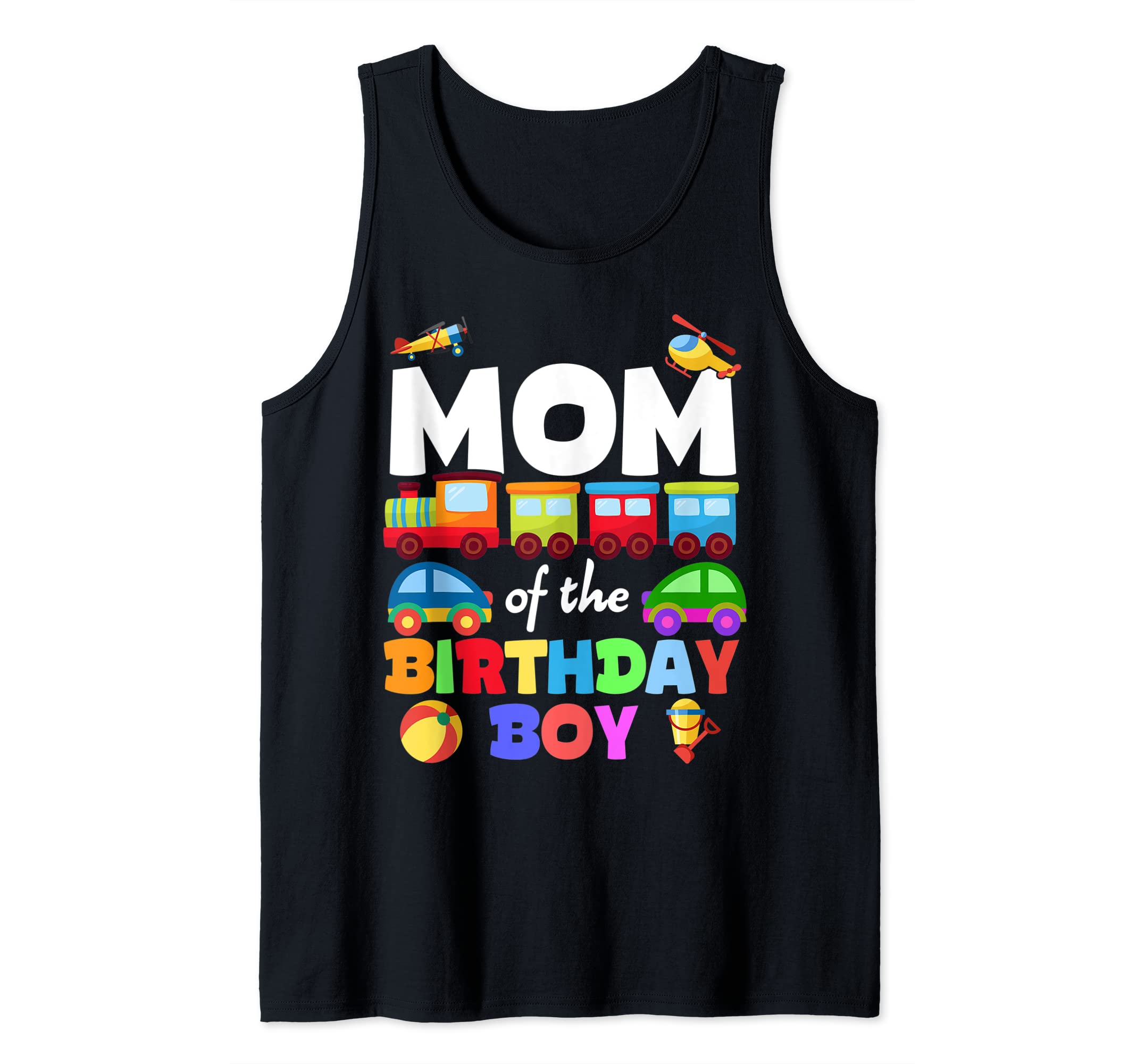 Trains Vehicles Birthday Family Bday Party AIUSMom Of Birthday Boy Trains Matching Family Bday Party Tank Top
