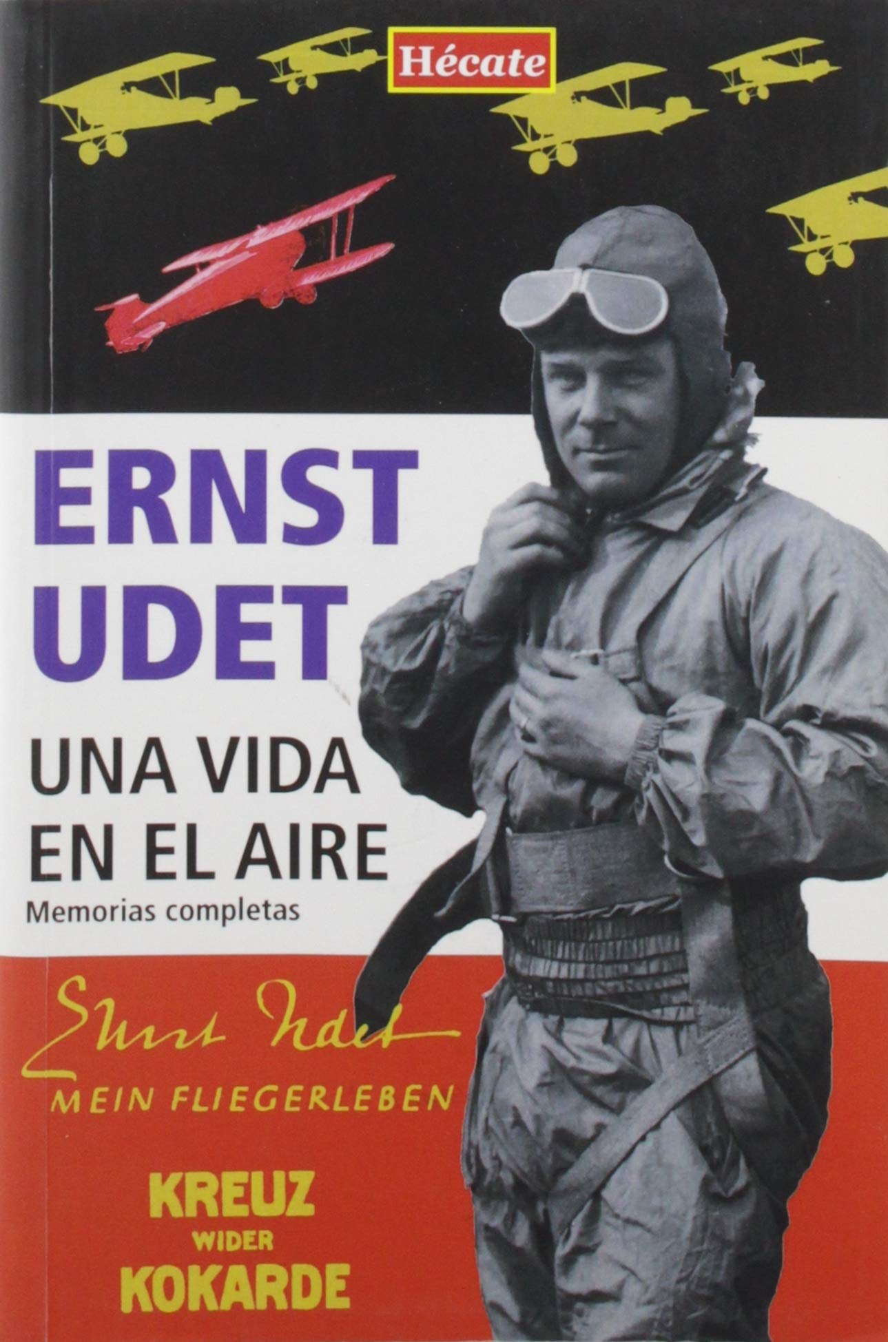 Una Vida En El Aire : Memorias Completas 
