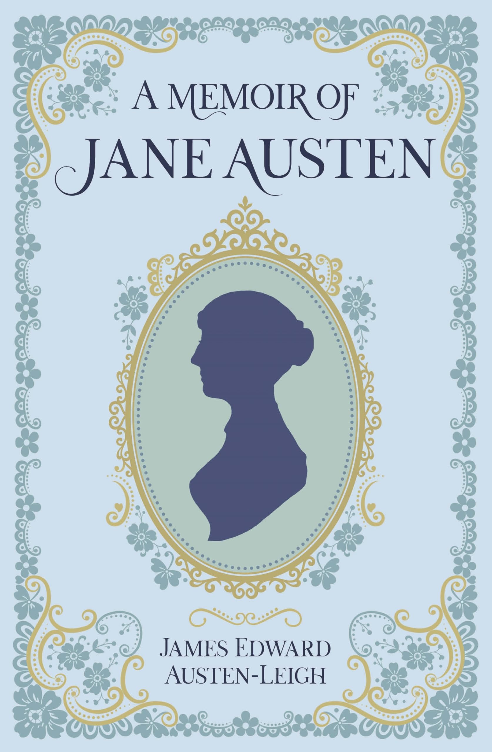 A Memoir of Jane Austen
