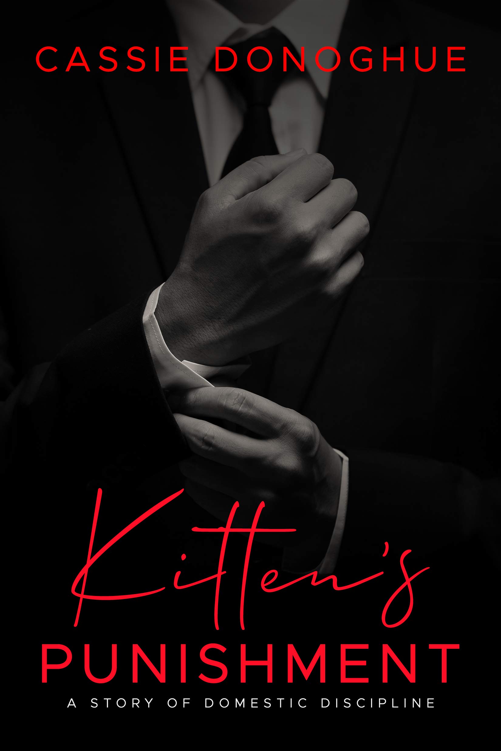 Kitten's Punishment: A Story of Domestic Discipline