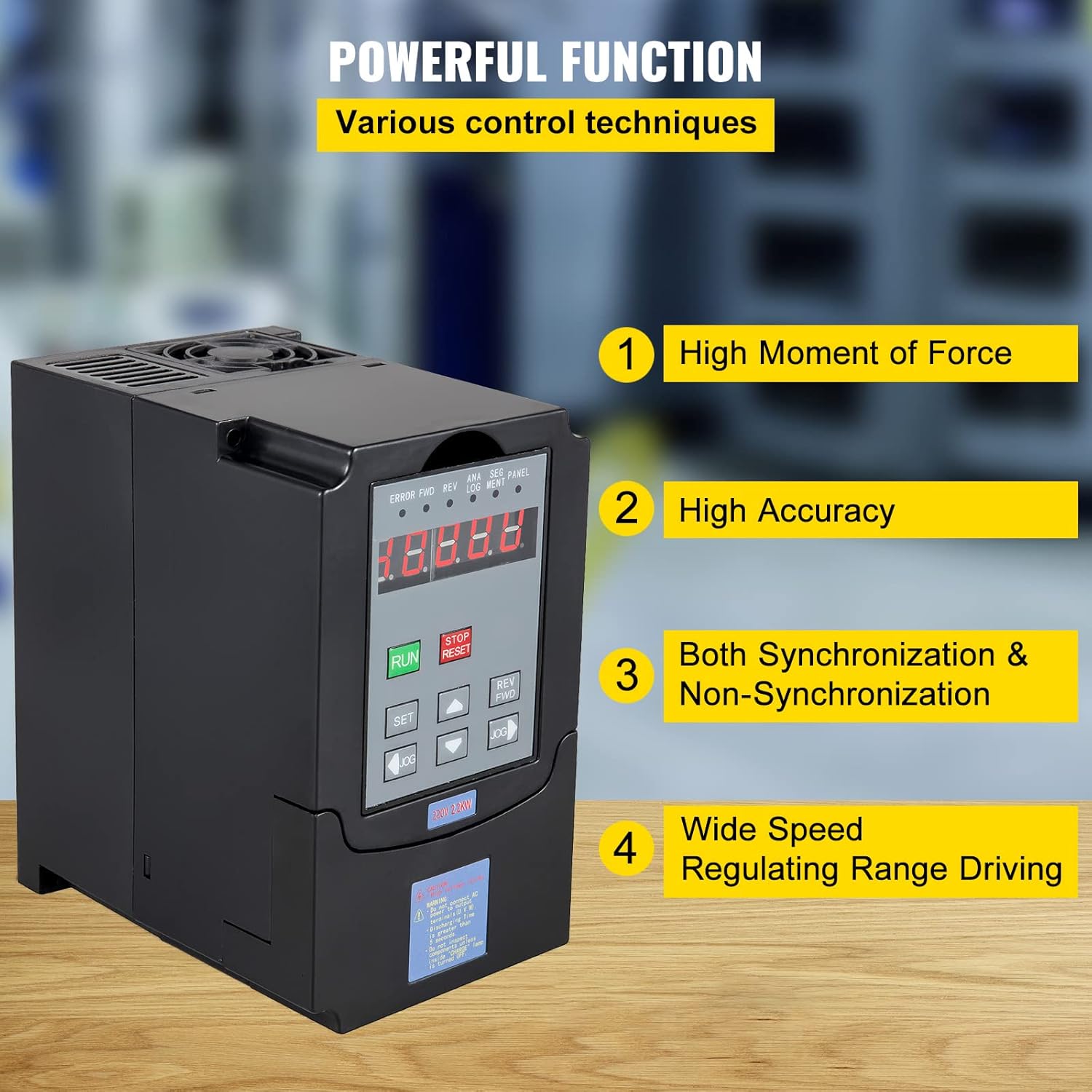 VEVOR VFD unit highlighting powerful functions: High Moment of Force, High Accuracy, Both Synchronization & Non-Synchronization, Wide Speed Regulating Range Driving.