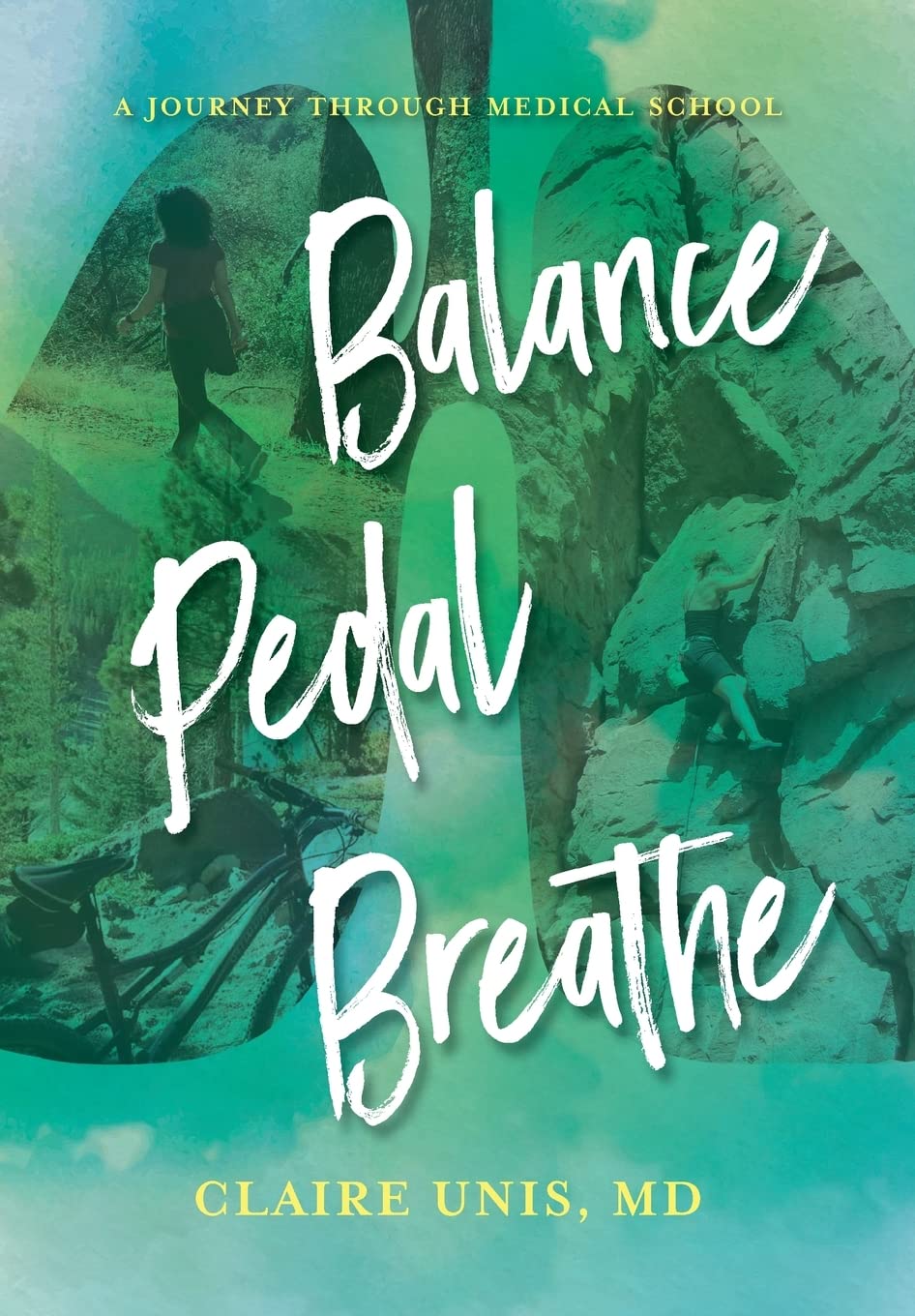 Buy Balance, Pedal, Breathe: A Journey Through Medical School — BookShops.in