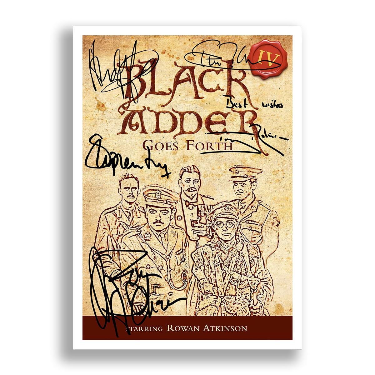 Memorabilia A4 Poster Only Black Adder Goes Forth 4 Cast Signed Autograph Signature A4 Poster Photo Print Photograph Artwork Picture Blackadder Rowan Atkinson Tony Robinson Hugh Laurie Stephen Fry (A4 Poster Only)