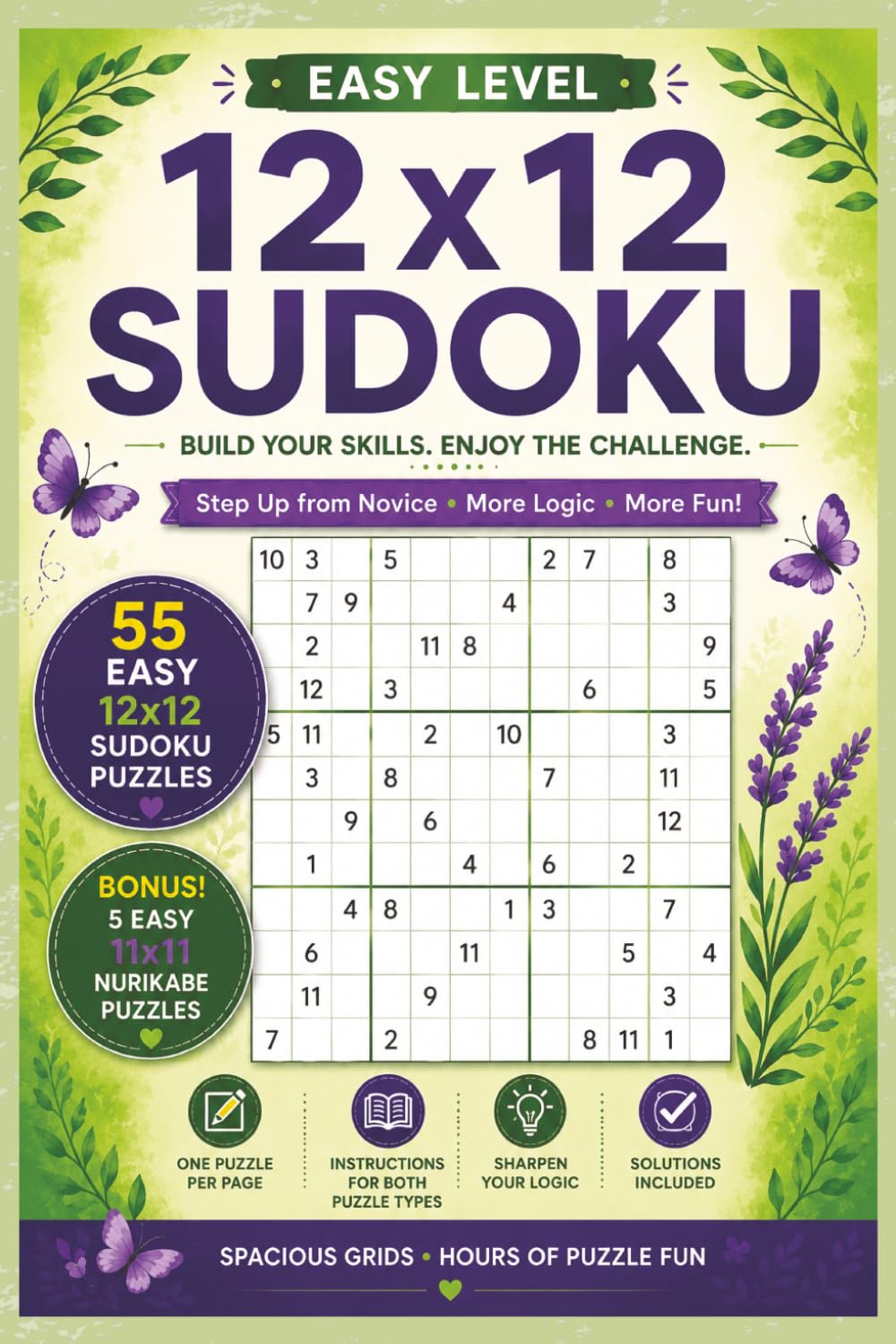 12x12 Sudoku Easy Level: Large Grid Sudoku Puzzles for Adults and Seniors with Bonus Nurikabe Logic Puzzles: 55 Easy 12x12 Sudoku Challenges Plus 5 ... (Sudoku & Number Search Puzzle Books)