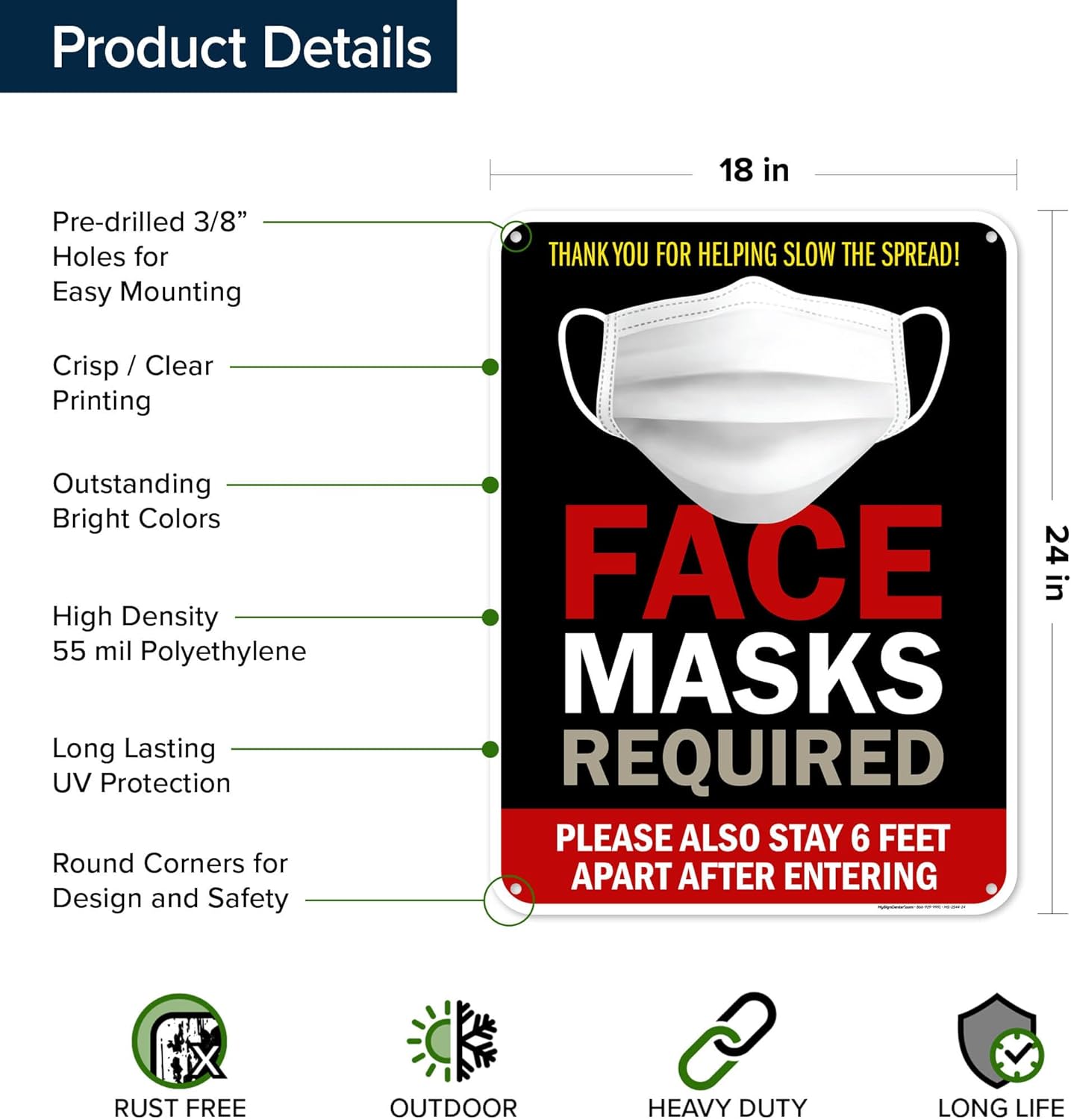 Face Masks Required Please Also Stay 6 Feet Apart After Entering Sign, 18"x24" Polyethylene, Indoor/Outdoor Use, USA MADE By My Sign Center