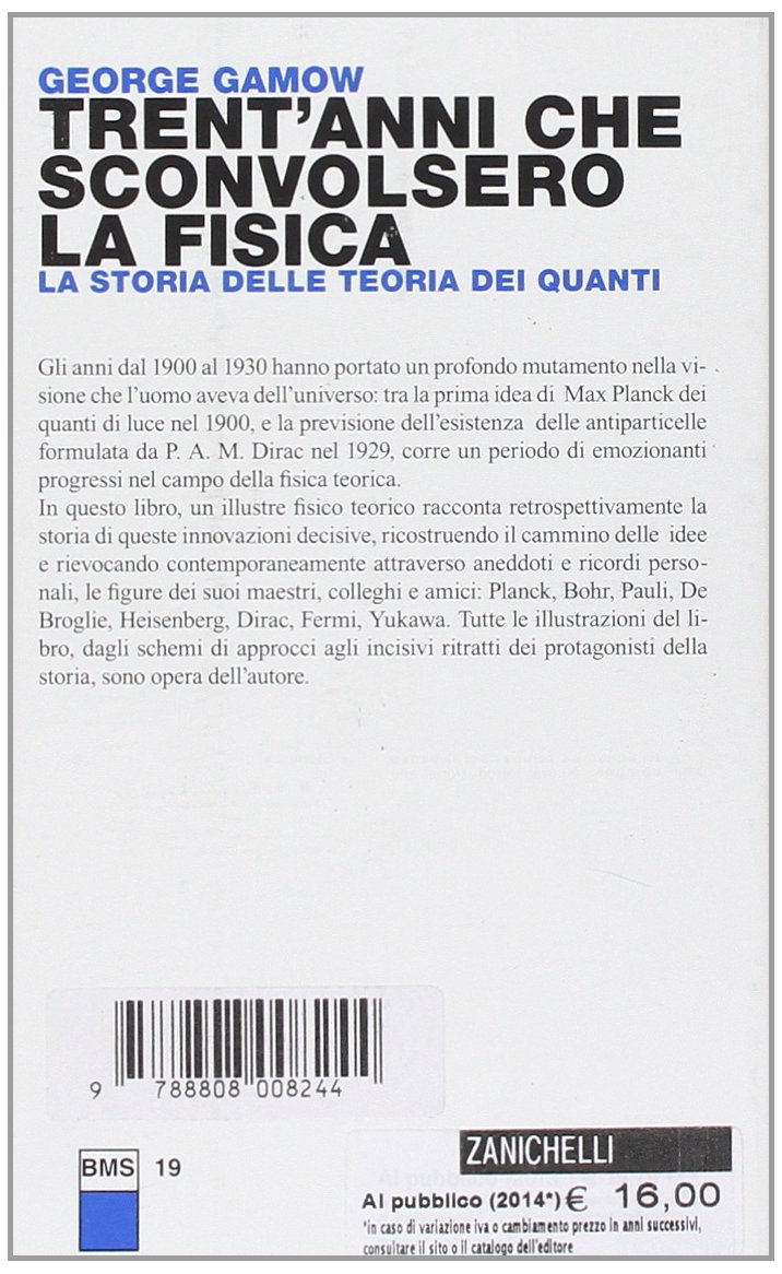 Trent'anni che sconvolsero la fisica. la storia della teoria dei quanti