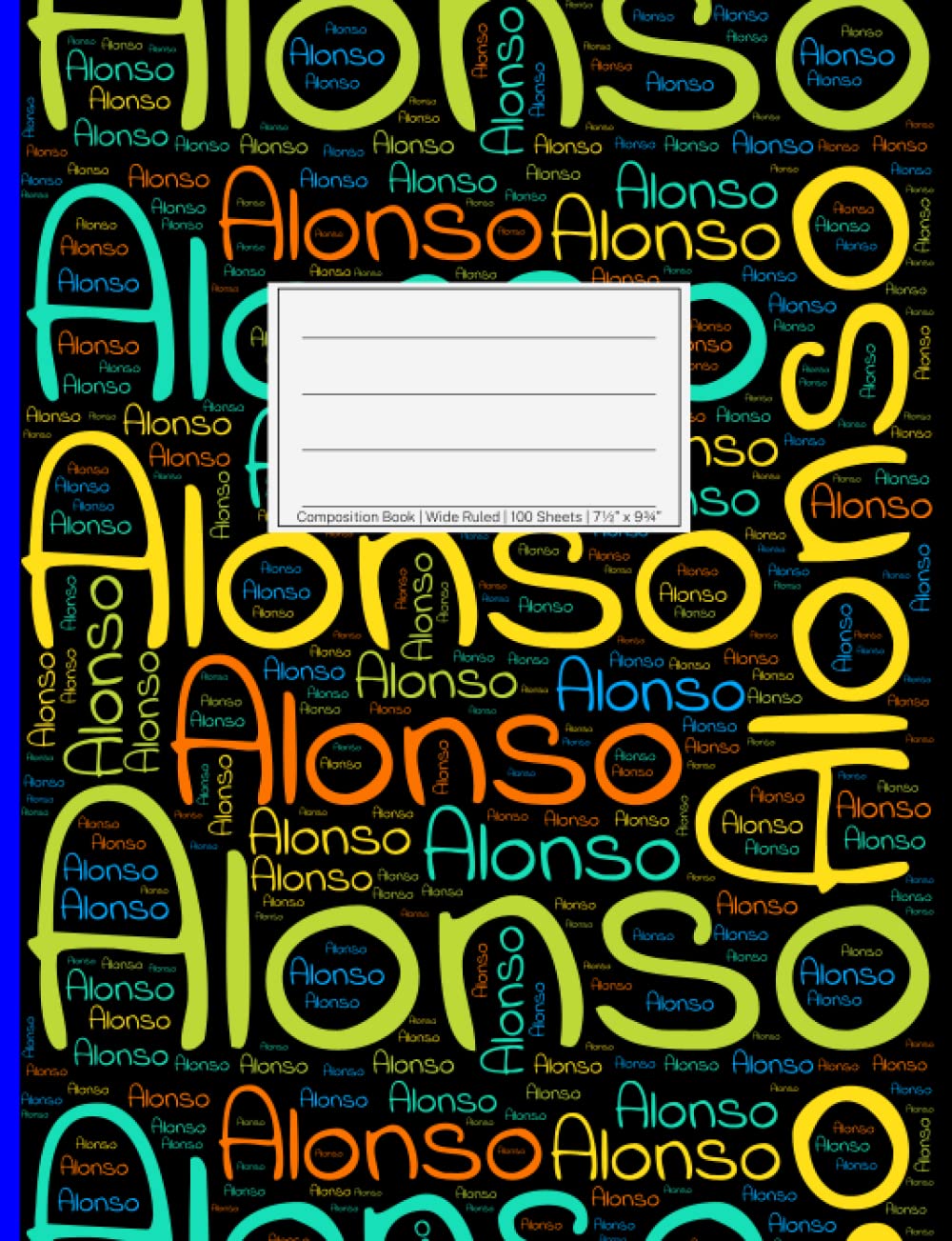 Alonso: Wide Ruled Composition Book, 200 pages, size 7.44" x 9.69", white paper with light grey lines, Soft black cover filled with wordcloud made of ... colors and directions and a blue spline.