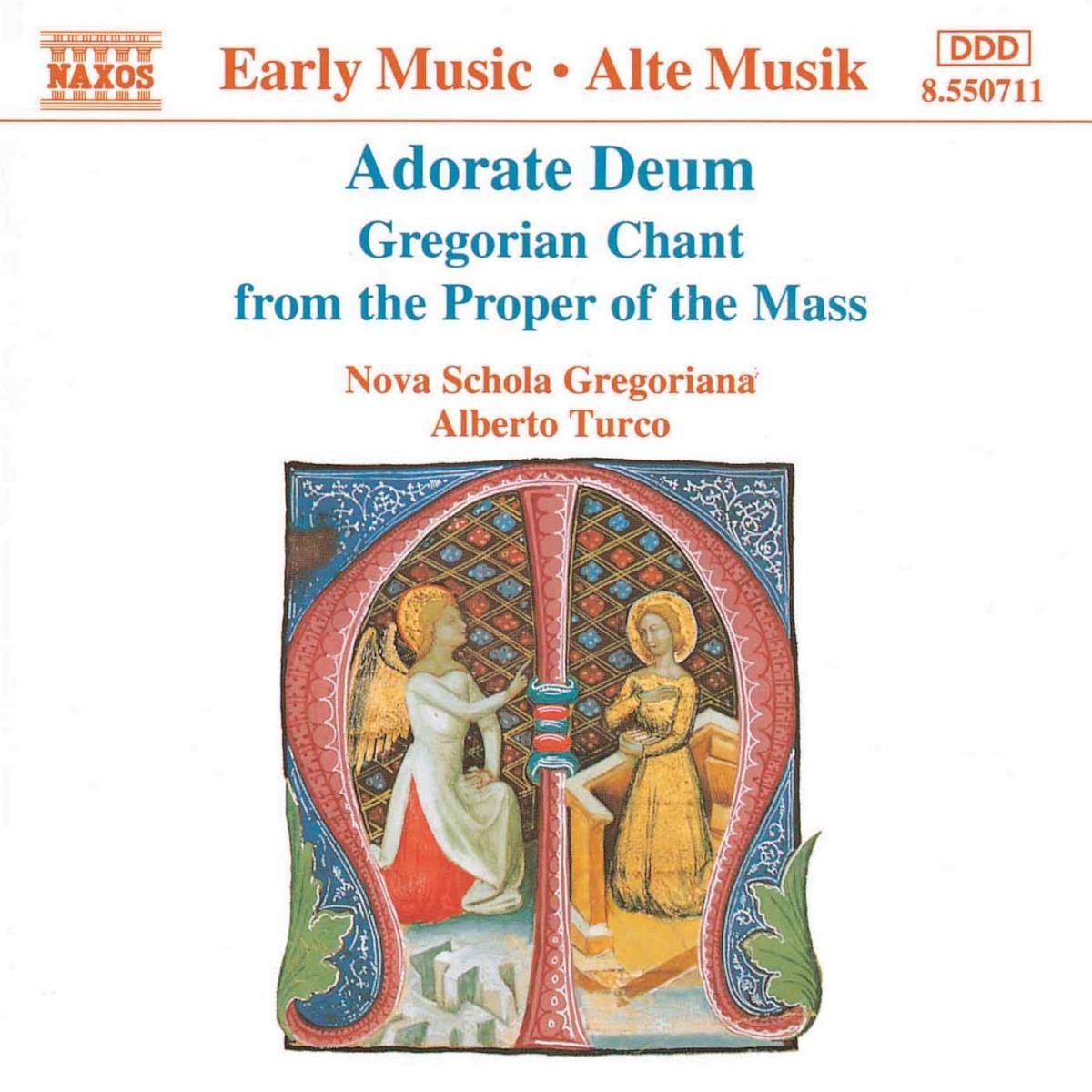 Adorate Deum - Gregorian Chant from the Proper of the Mass