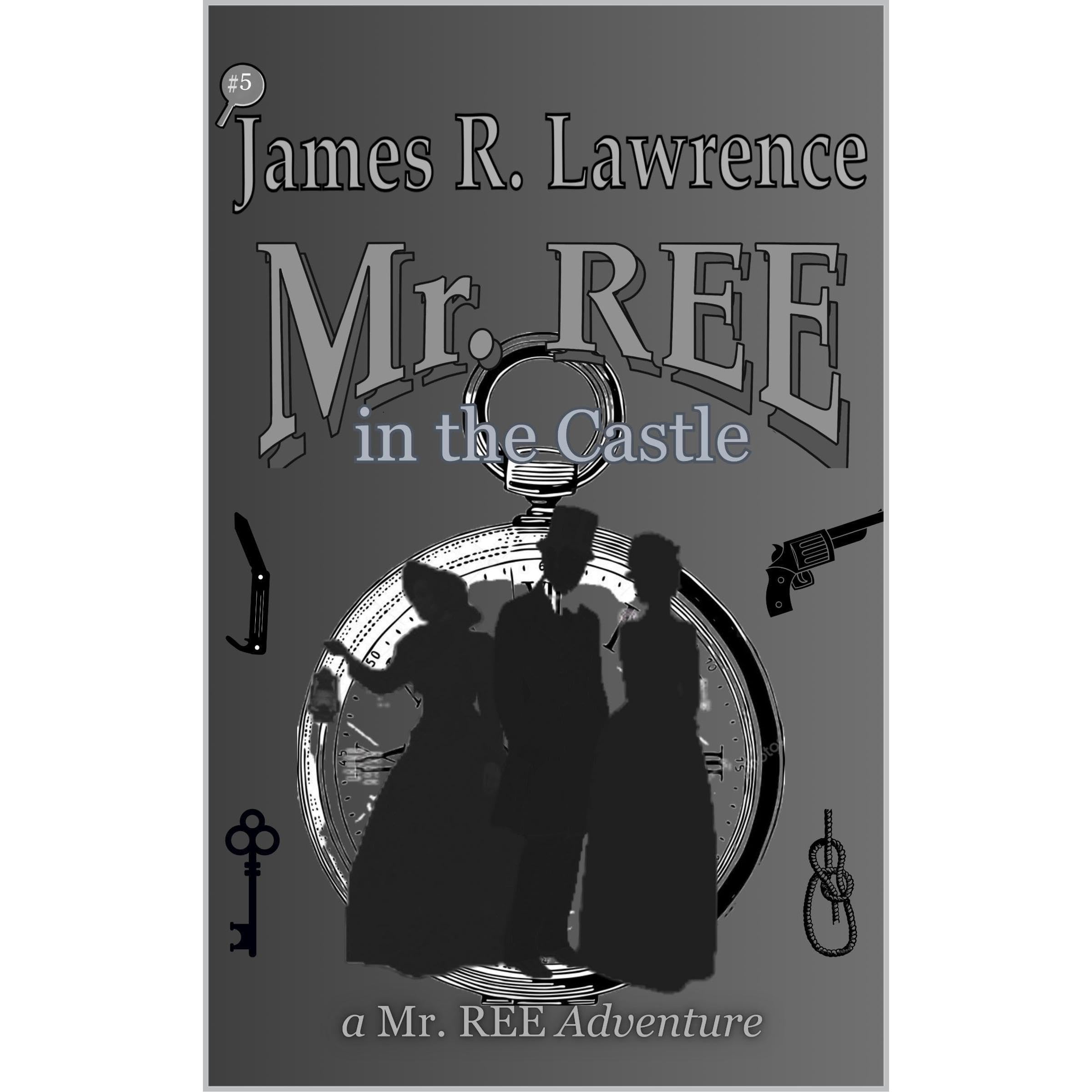 Mr. REE in the Castle