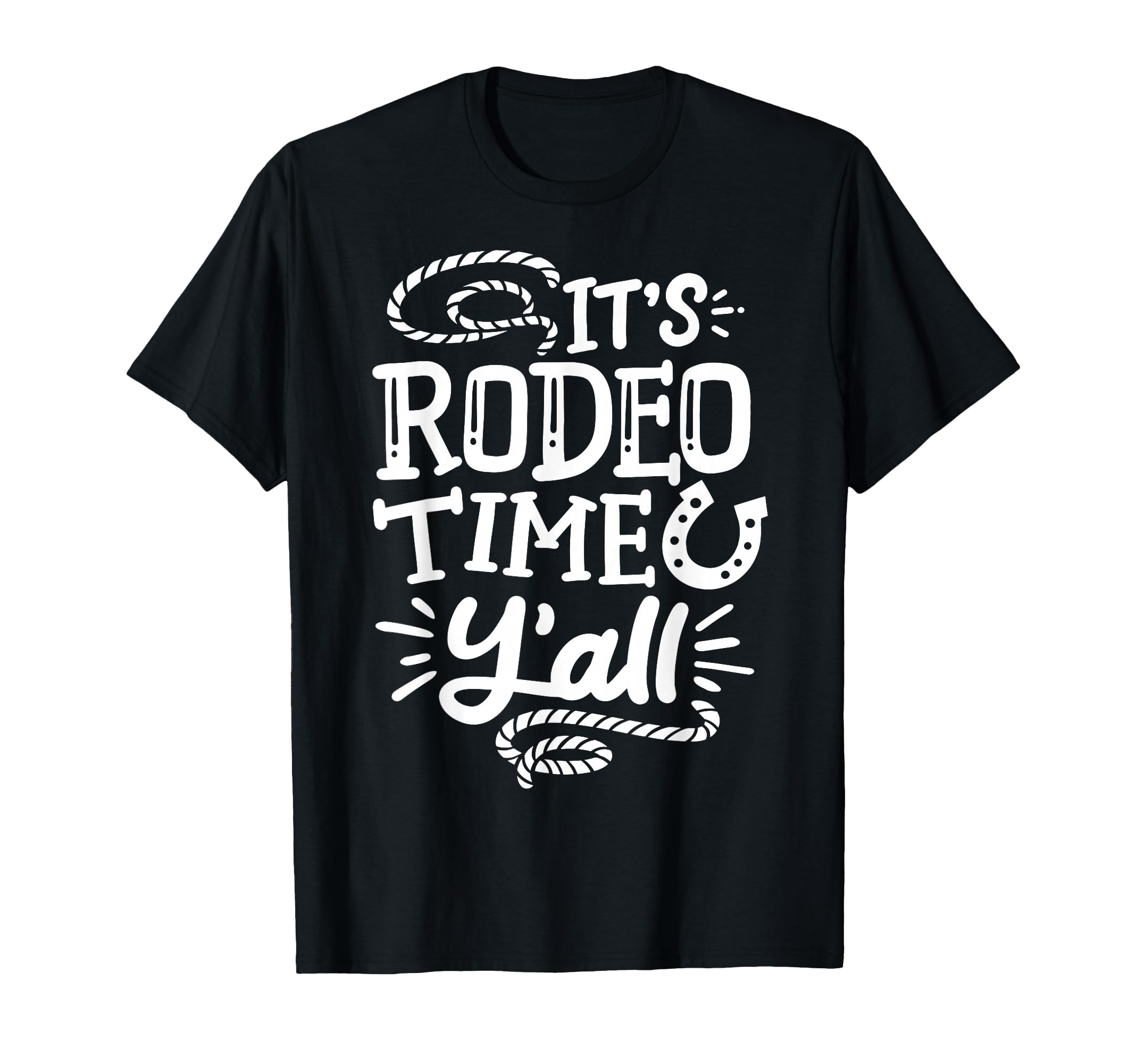 Rodeo It's Rodeo Time Y'all T-Shirt