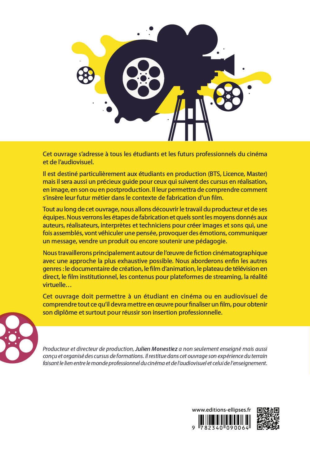 Le manuel de la production: Cinéma & audiovisuel