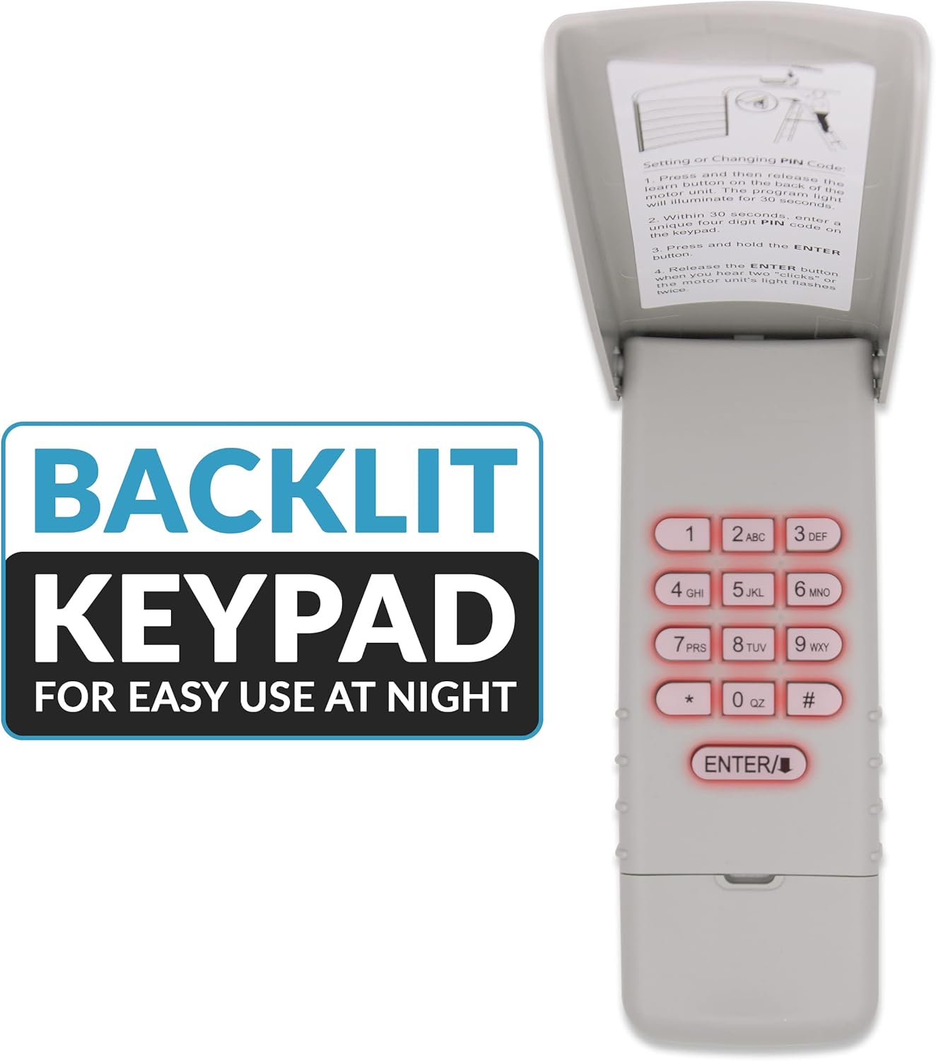 Garage2Go Keypad with backlit keys for easy use at night.