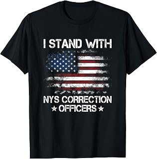 I Stand with NYS Correction Officers Support Apparel T-Shirt