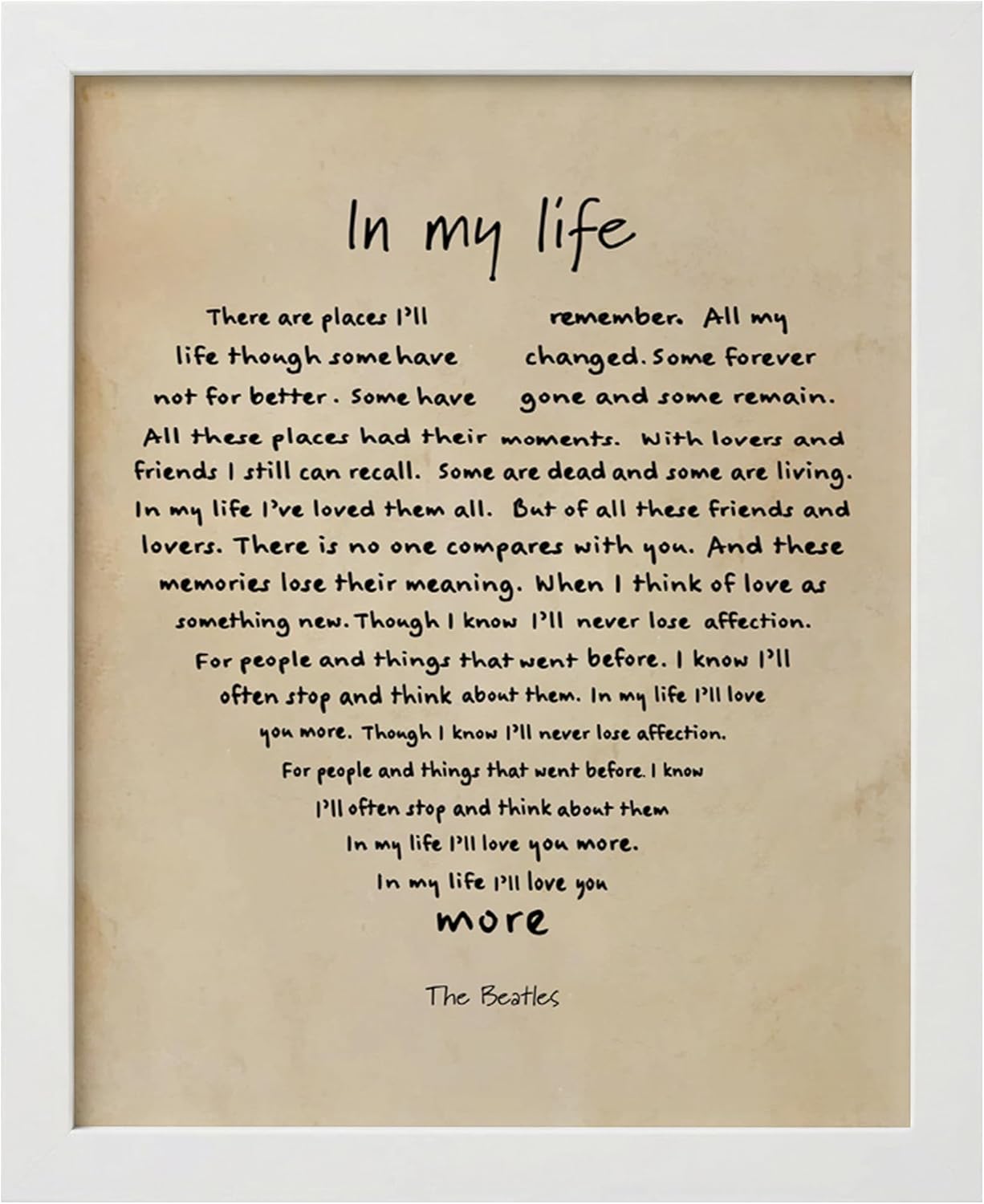 In My Life Lyric Wall Art – 11x17 Black Framed Print – Inspirational Iconic Song Quote Poster – Vintage Typography Home Décor – Thoughtful Music Lover Gift for Living Room, Bedroom, Office