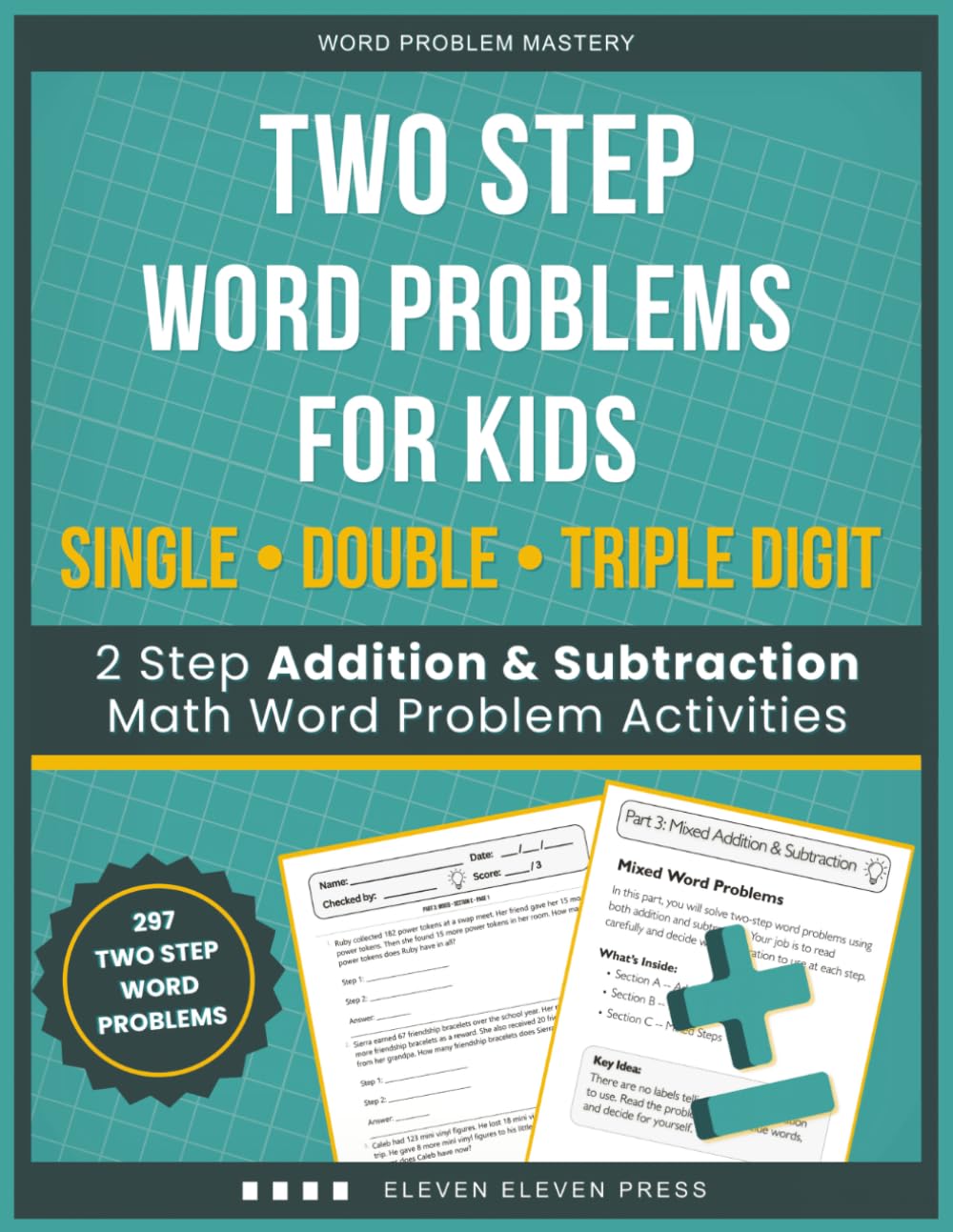 Two Step Word Problems for Kids: 2 Step Addition & Subtraction Math Word Problem Activities with Single, Double & Triple Digit Numbers (Word Problem Mastery)