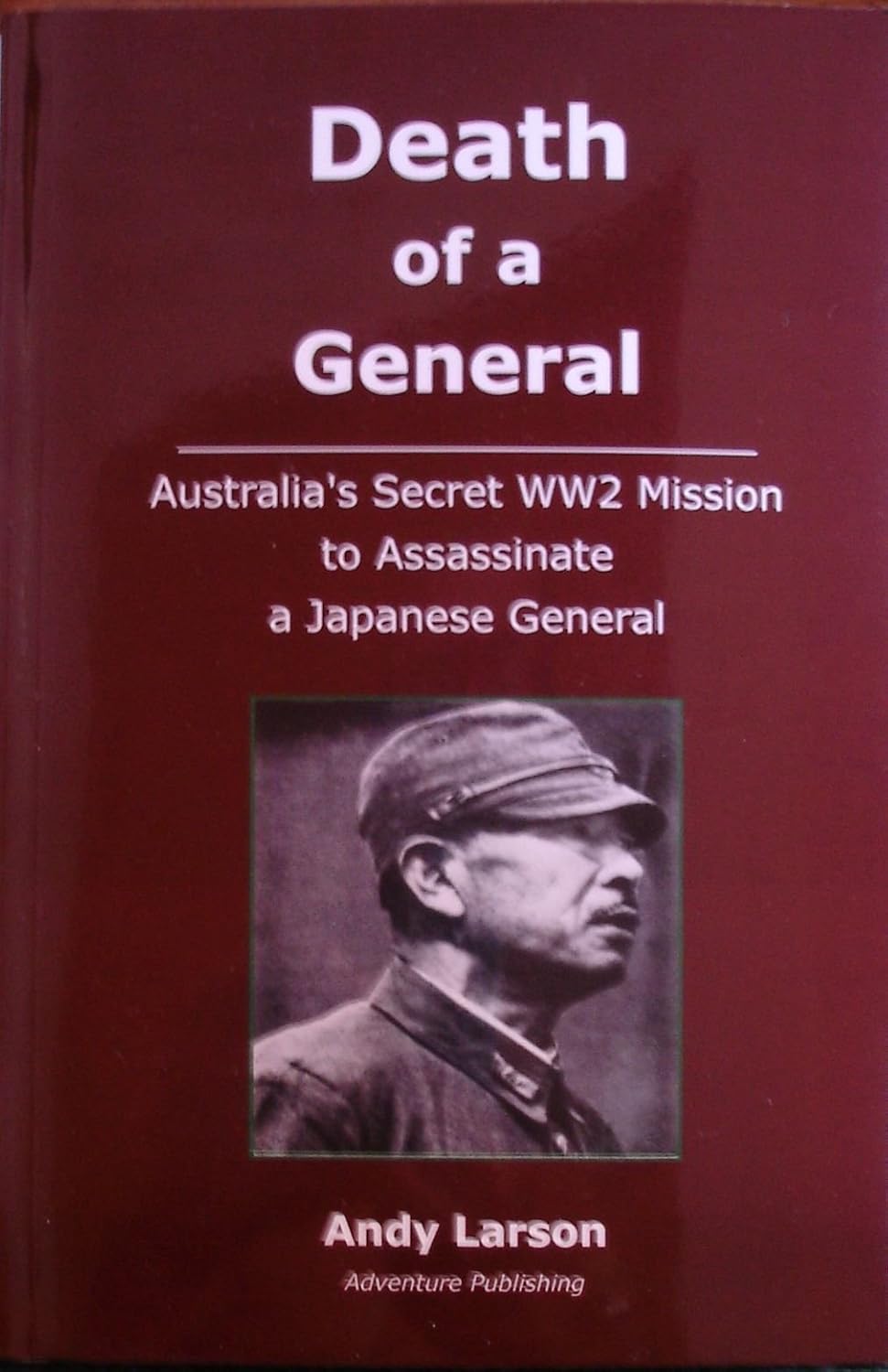 Amazon.com: Death of a General eBook : Larson, Andy: Kindle Store