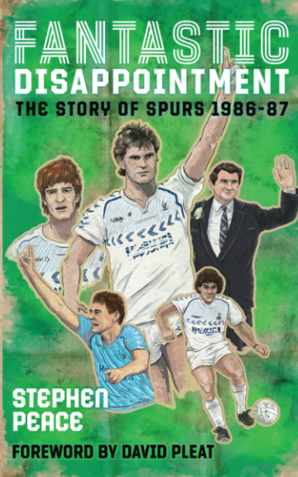 Fantastic Disappointment by Stephen Peace - 9781914529726