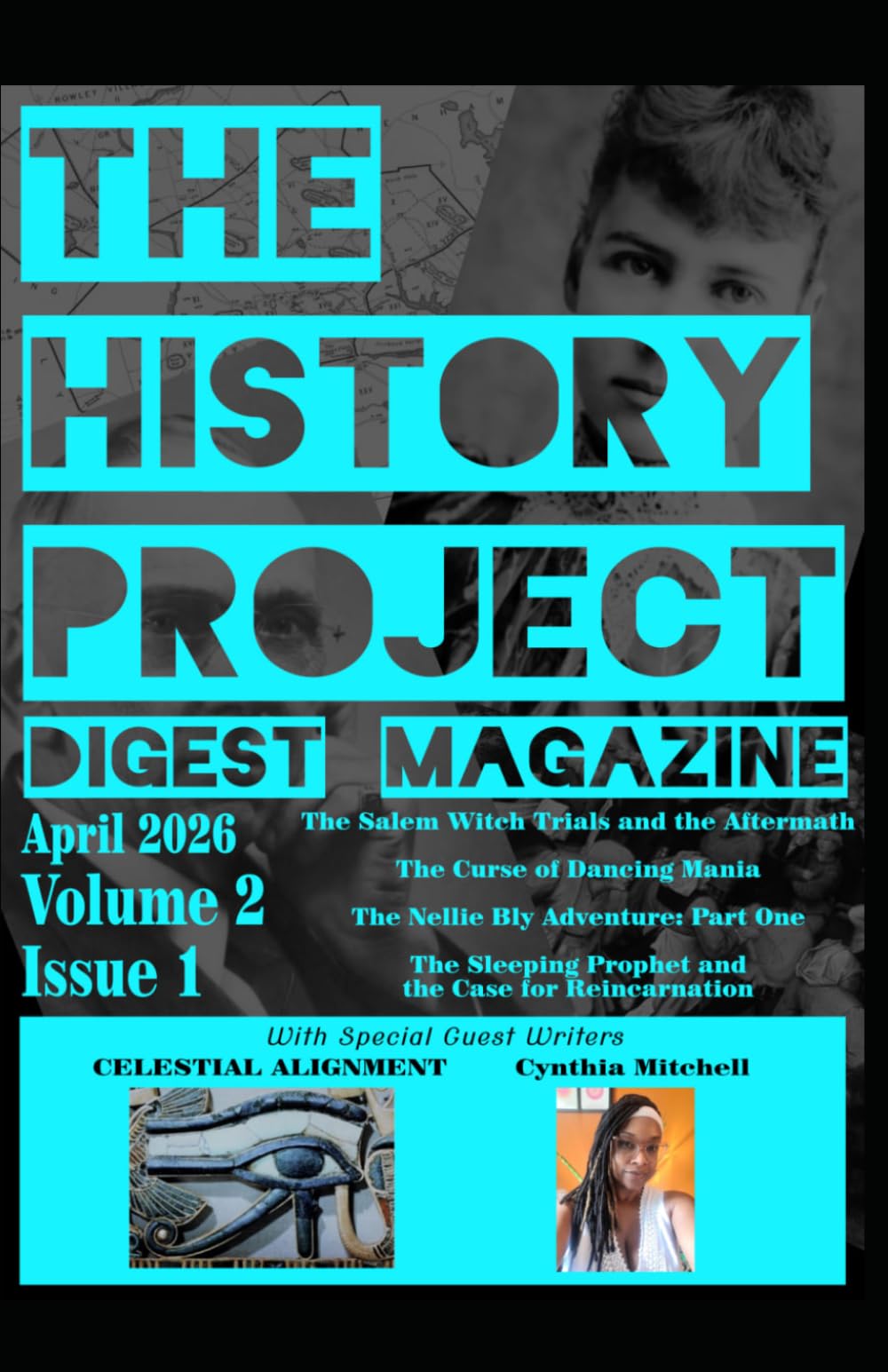 The History Project Digest Magazine: April 2026 Issue 1