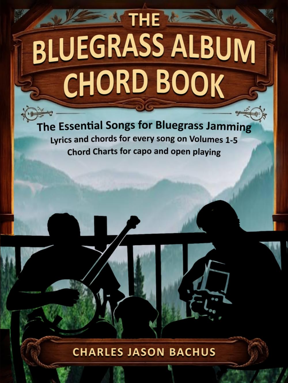 THE BLUEGRASS ALBUM CHORD BOOK: The Essential Songs for Bluegrass Jamming