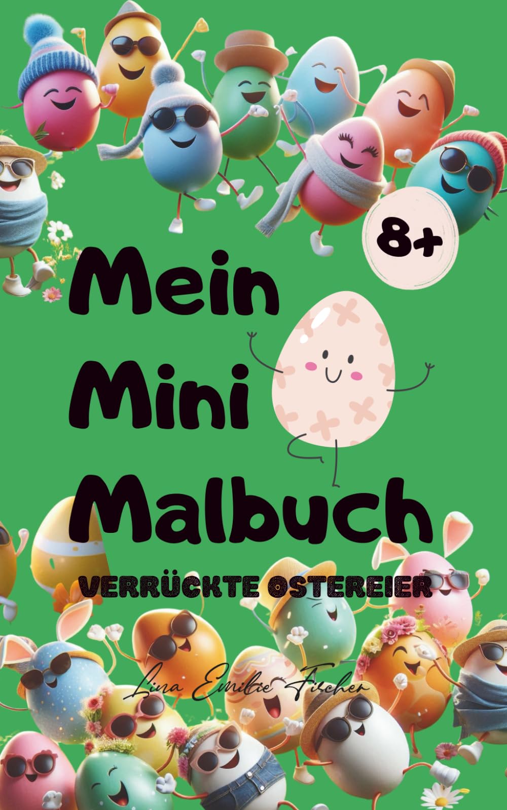 Mein Mini-Malbuch: Verrückte Ostereier