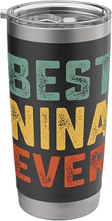 Best Nina Ever Retro Personalized First Name Nina Stainless Steel Insulated Tumbler