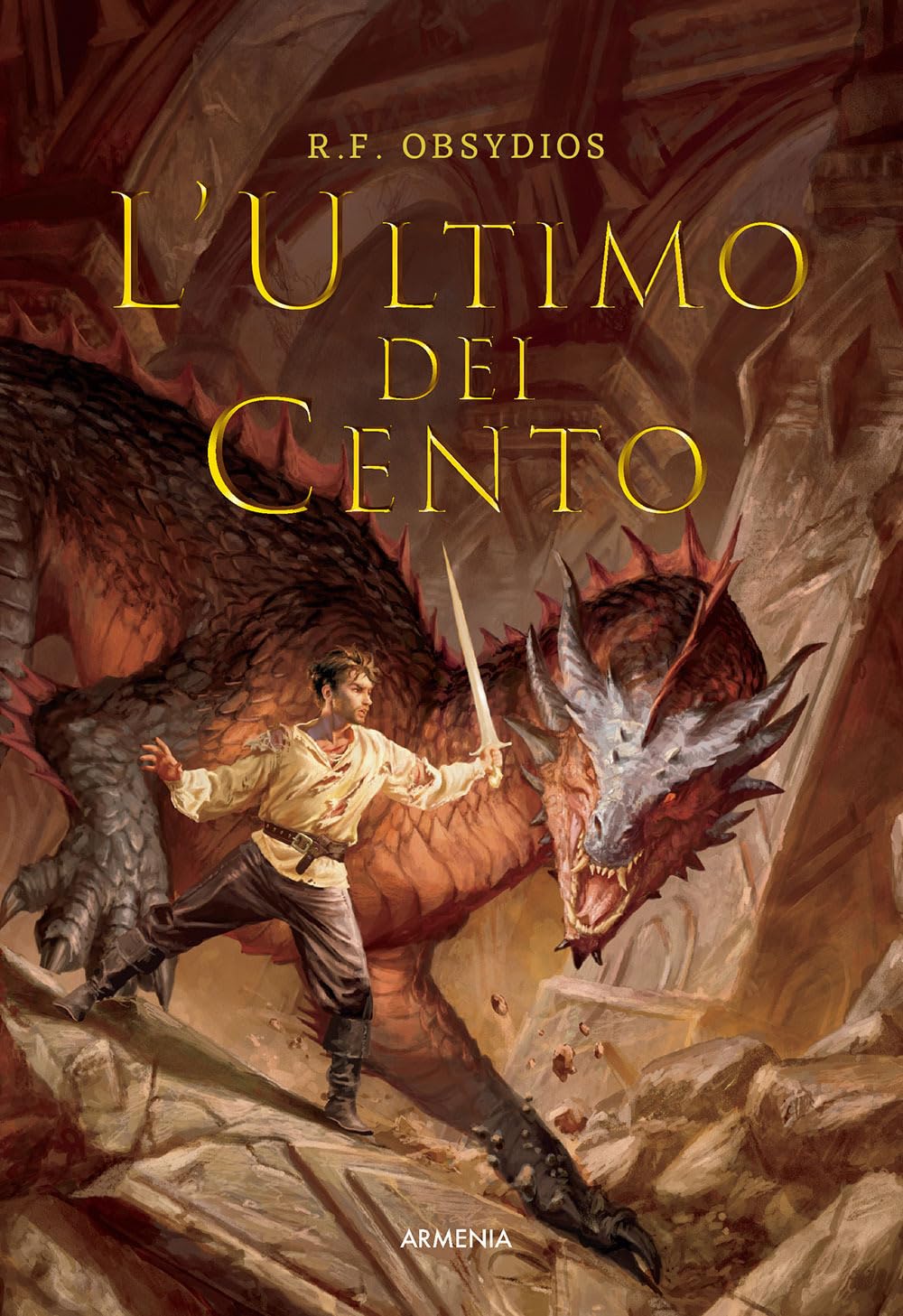 L'ultimo dei cento. Ediz. illustrata