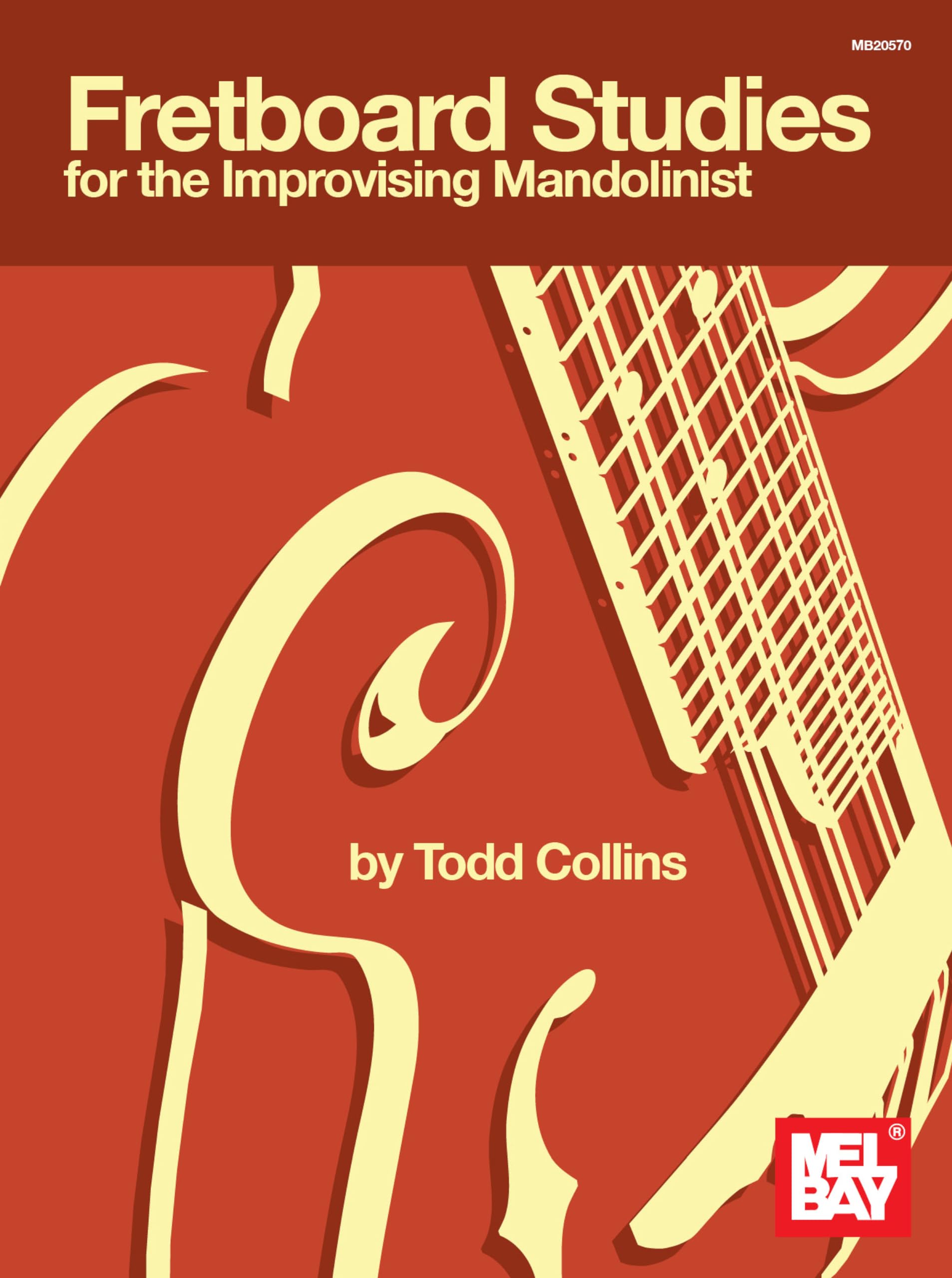 Fretboard Studies for Mandolinist : méthode d'improvisation et guide des positions