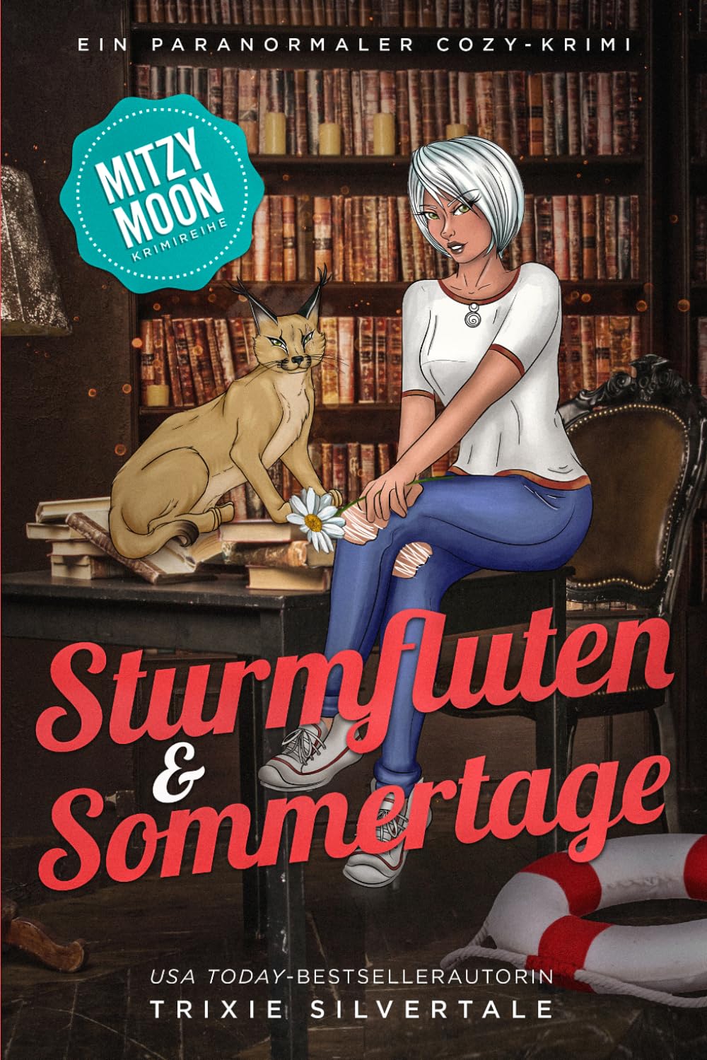 Sturmfluten und Sommertage: Ein Paranormaler Cozy-Krimi: 14 (Mitzy Moon-Krimireihe)