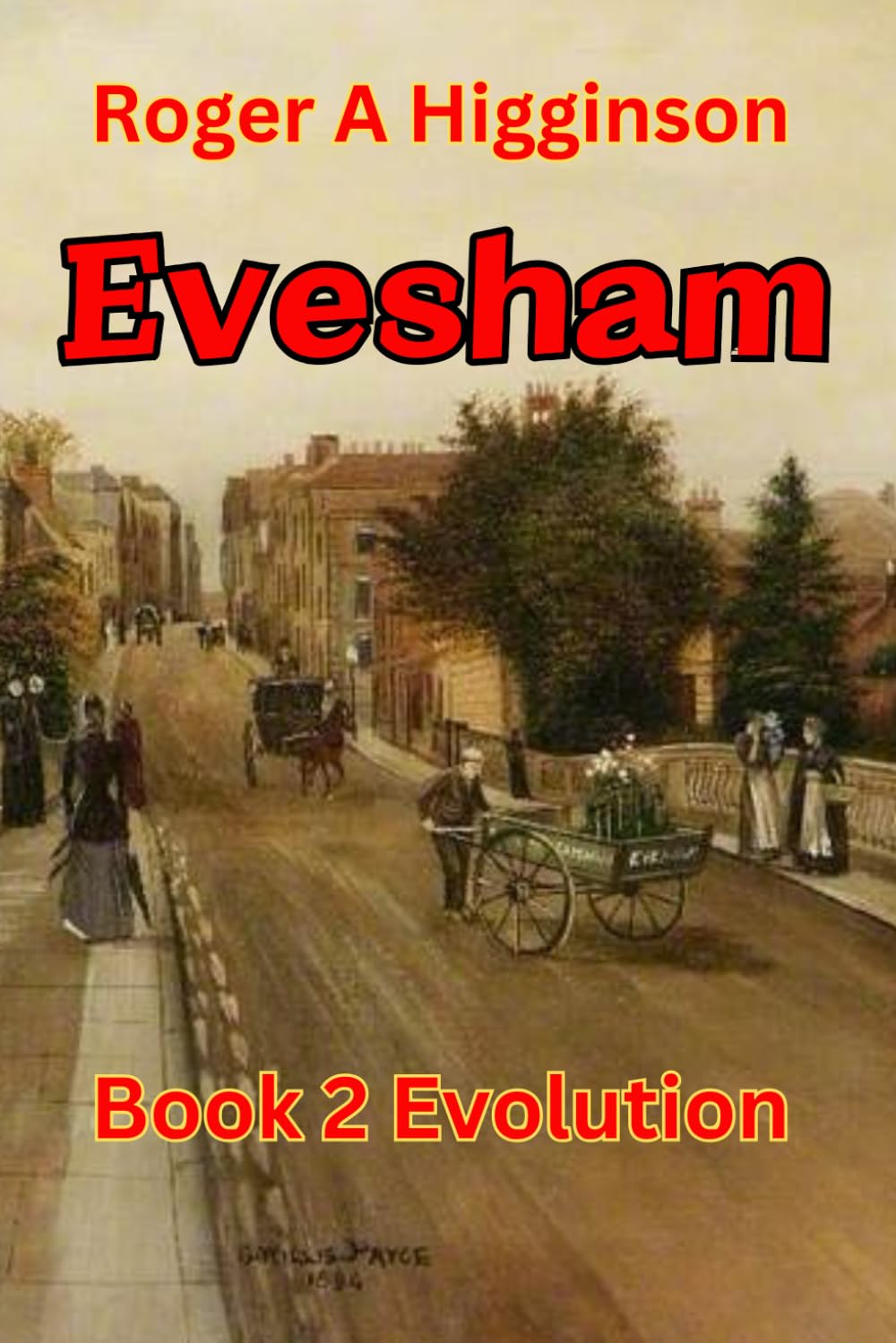 Evesham: Book 2 Evolution (Evesham An epic tale)