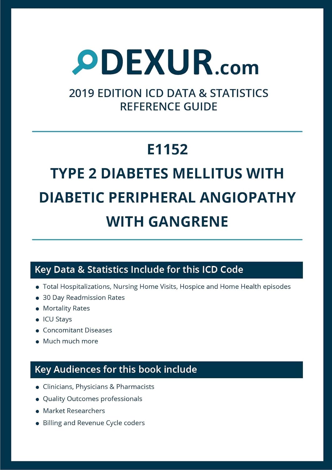 ICD 10 E1152 Type 2 diabetes mellitus with diabetic peripheral
