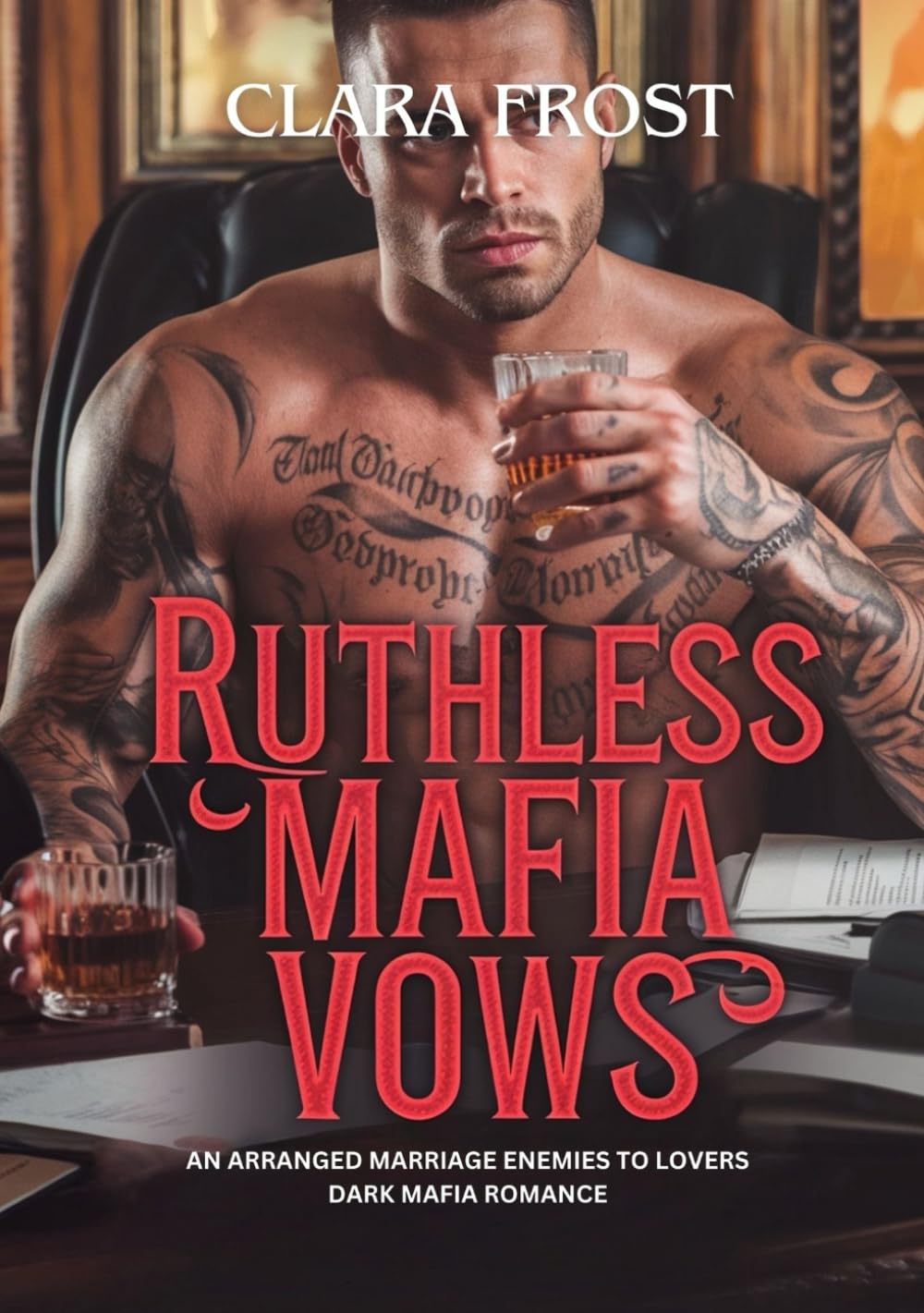 Ruthless Mafia Vows: An Arranged Marriage Enemies To Lovers Dark Mafia Romance