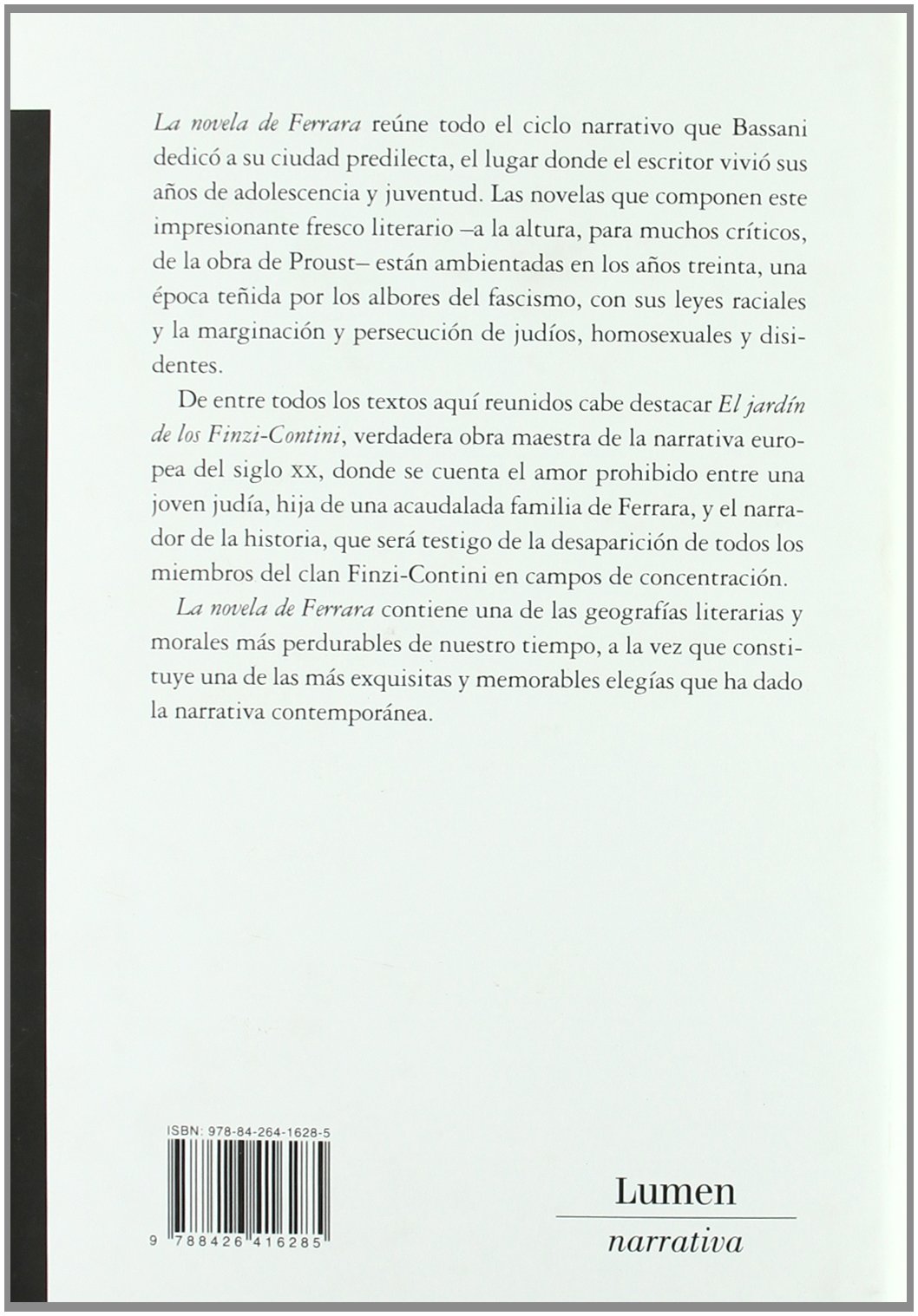 La novela de Ferrara (NARRATIVA)