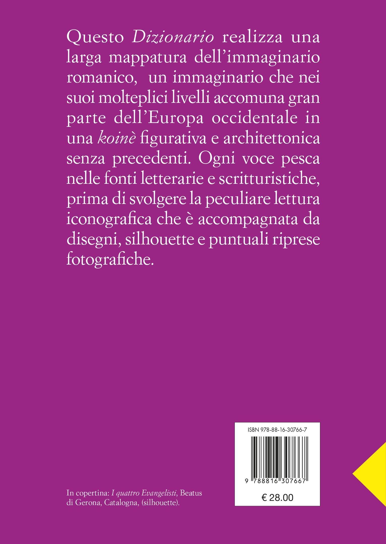Dizionario d'iconografia medievale. Il romanico