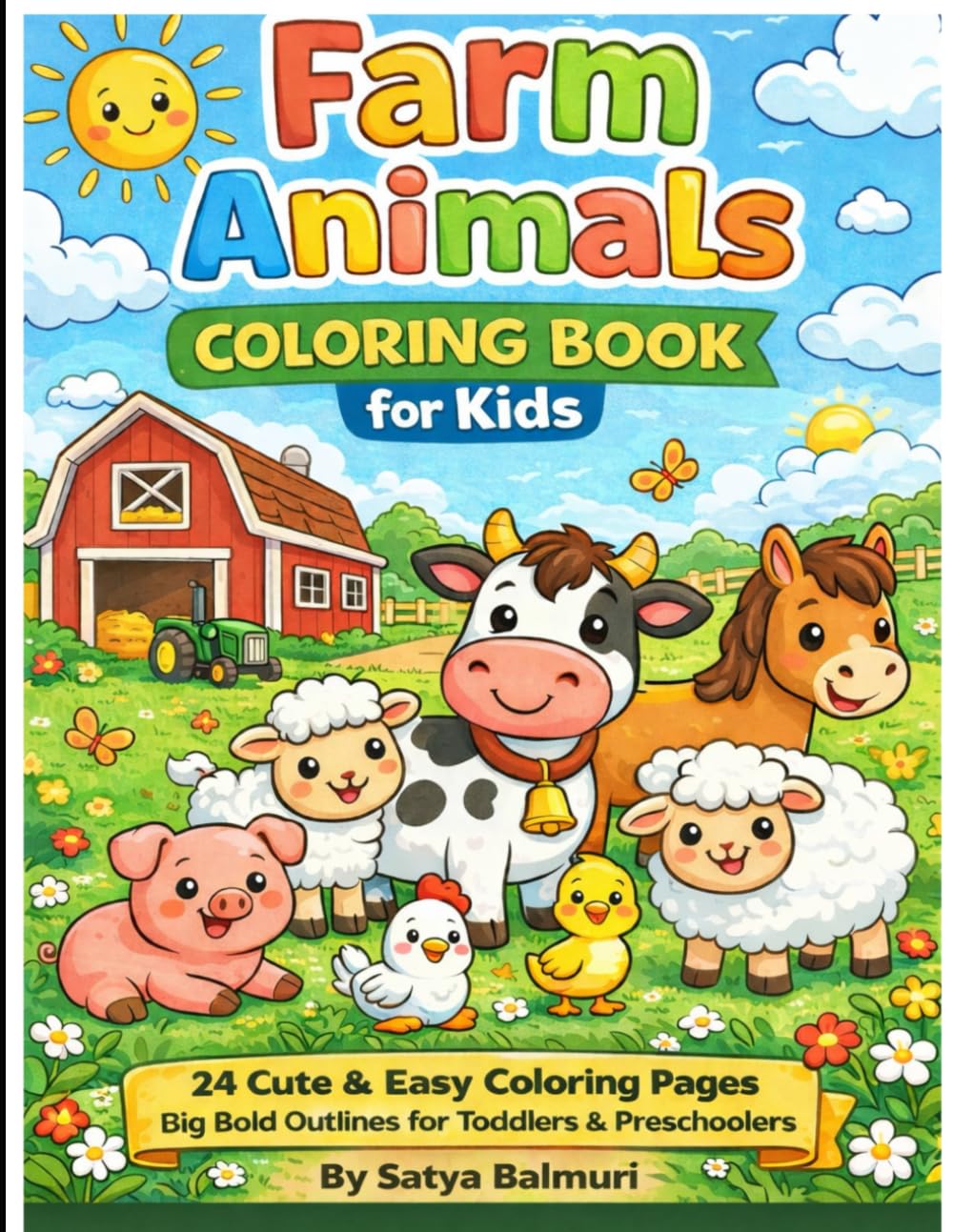 Farm Animals Coloring Book for Kids: 24 Cute & Easy Coloring Pages | Big Bold Outlines for Toddlers & Preschoolers