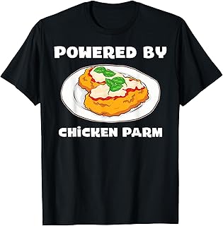 Italian Foodie Parmesan Powered By Chicken Parm T-Shirt