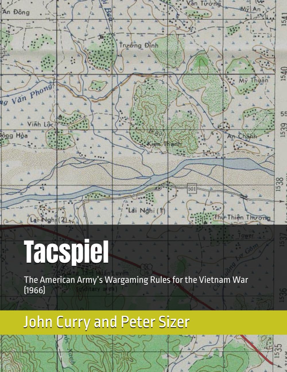 Tacspiel: The American Army’s Wargaming Rules for the Vietnam War (1966) (History of Wargaming Project: Professional Wargaming)