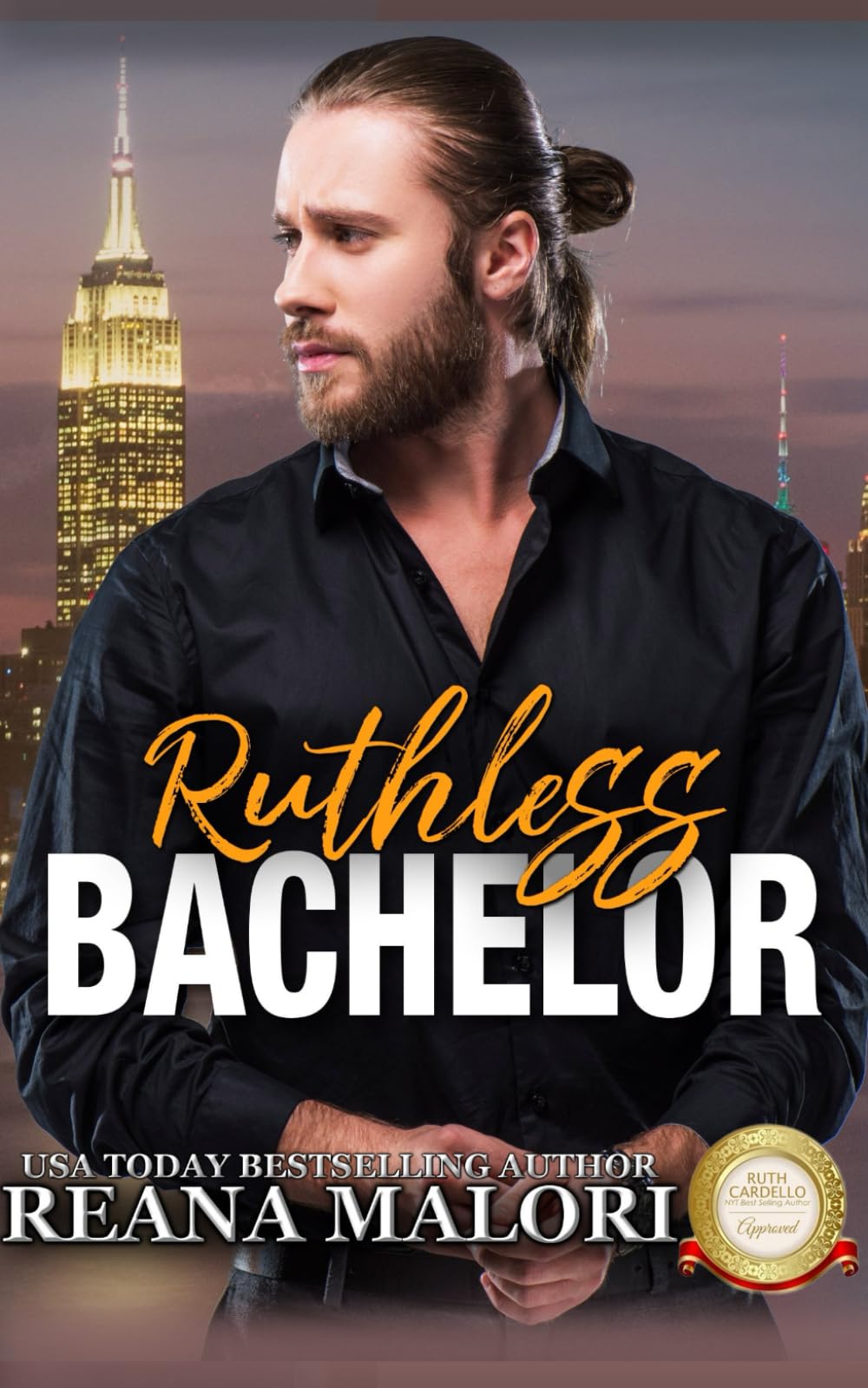 Ruthless Bachelor (Bachelor Tower Series)