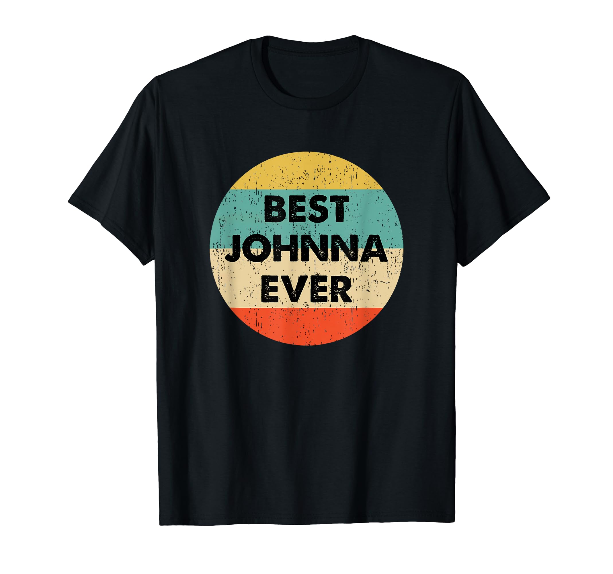 Johnna Name Shirts & GiftsJohnna Name T-Shirt