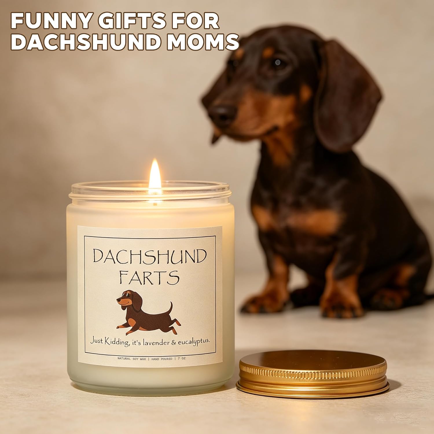 Funny Dachshund Gifts for Women, Dog Mom Gifts, 100% Soy Wax, 7 Oz