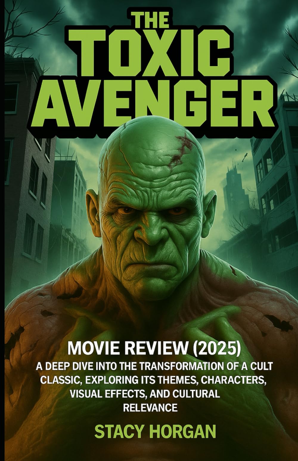The Toxic Avenger - Movie Review (2025): A Deep Dive into the Transformation of a Cult Classic, Exploring Its Themes, Characters, Visual Effects, and Cultural Relevance